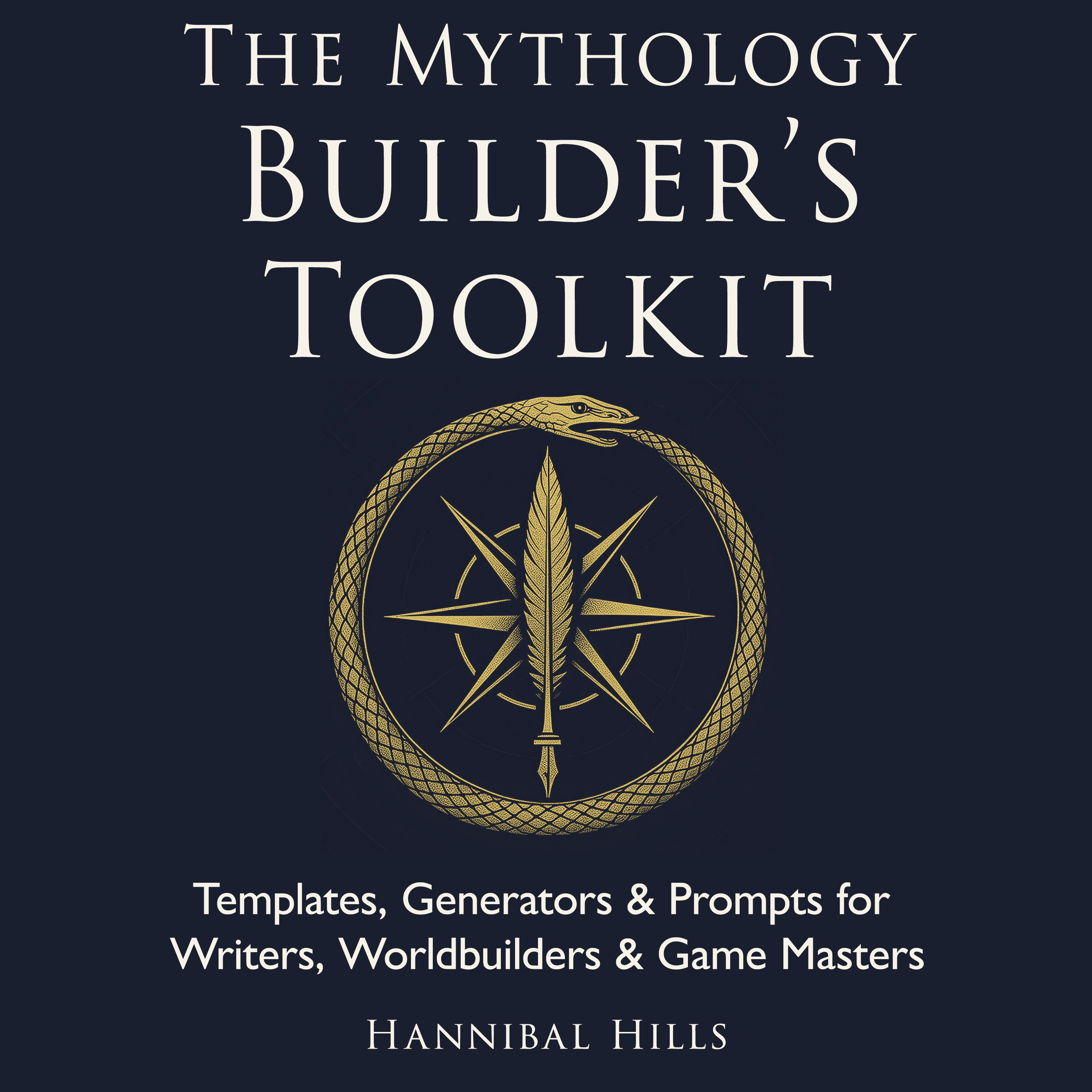 The Mythology Builder's Toolkit