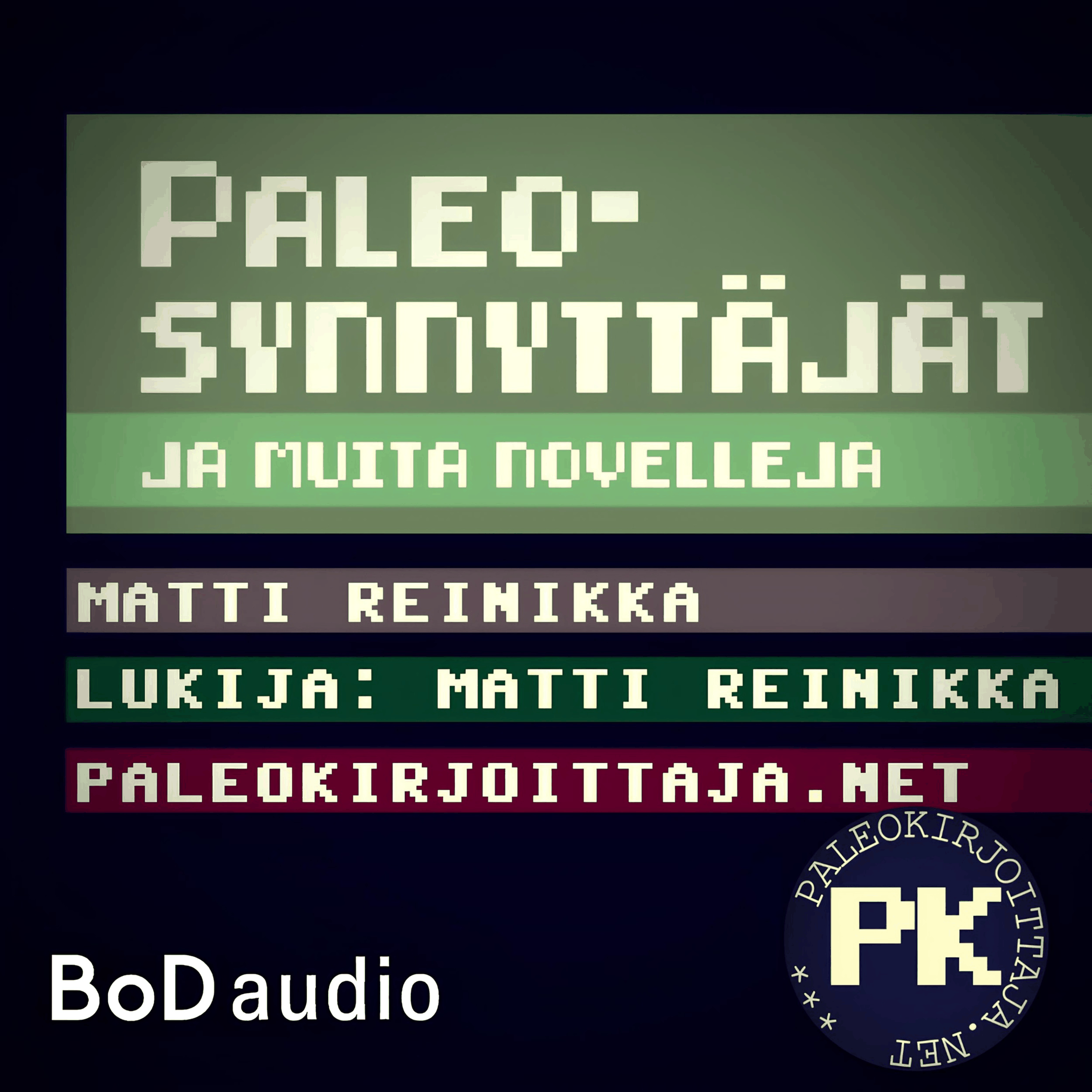 Paleosynnyttäjät - ja muita novelleja (Lyhentämätön)