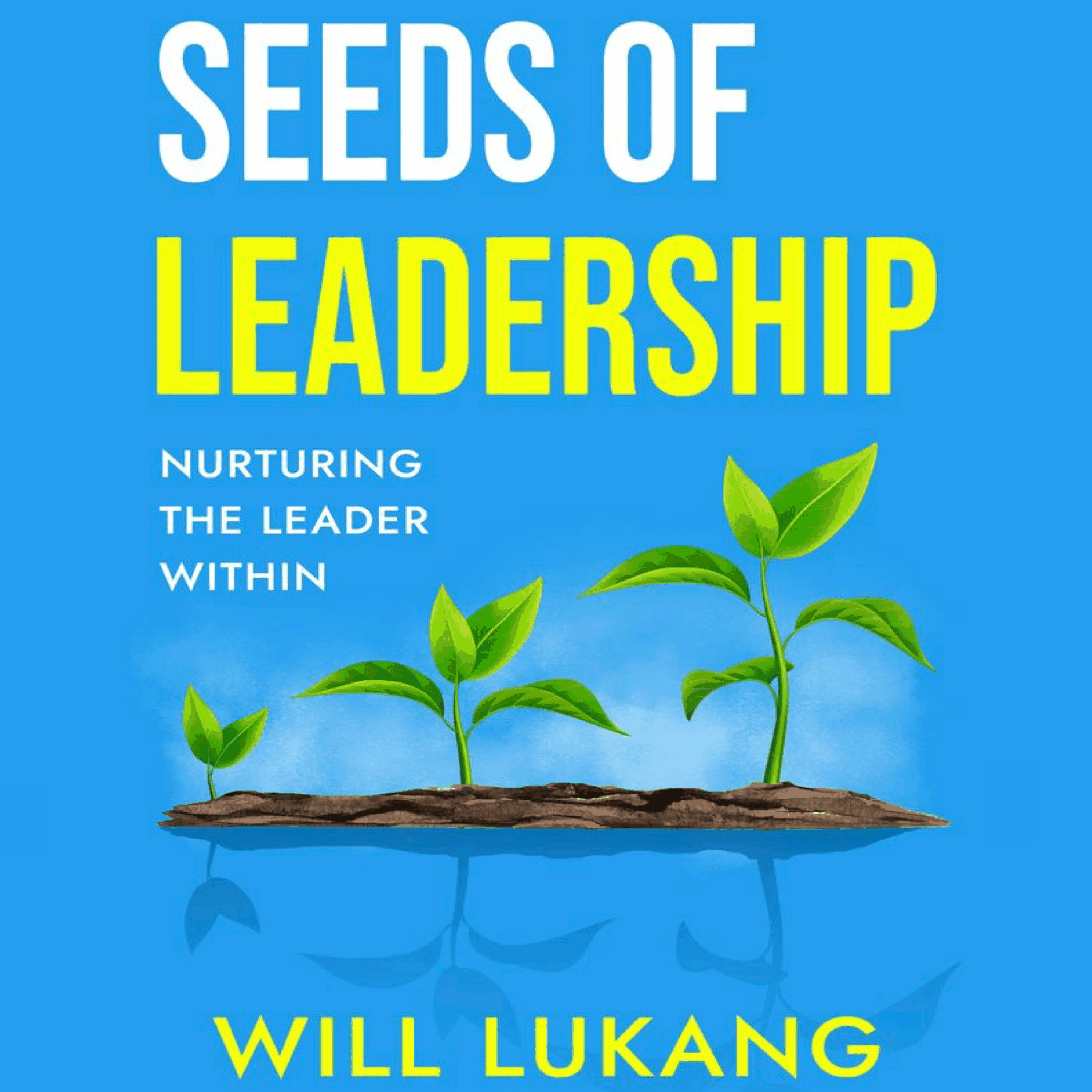 Seeds of Leadership