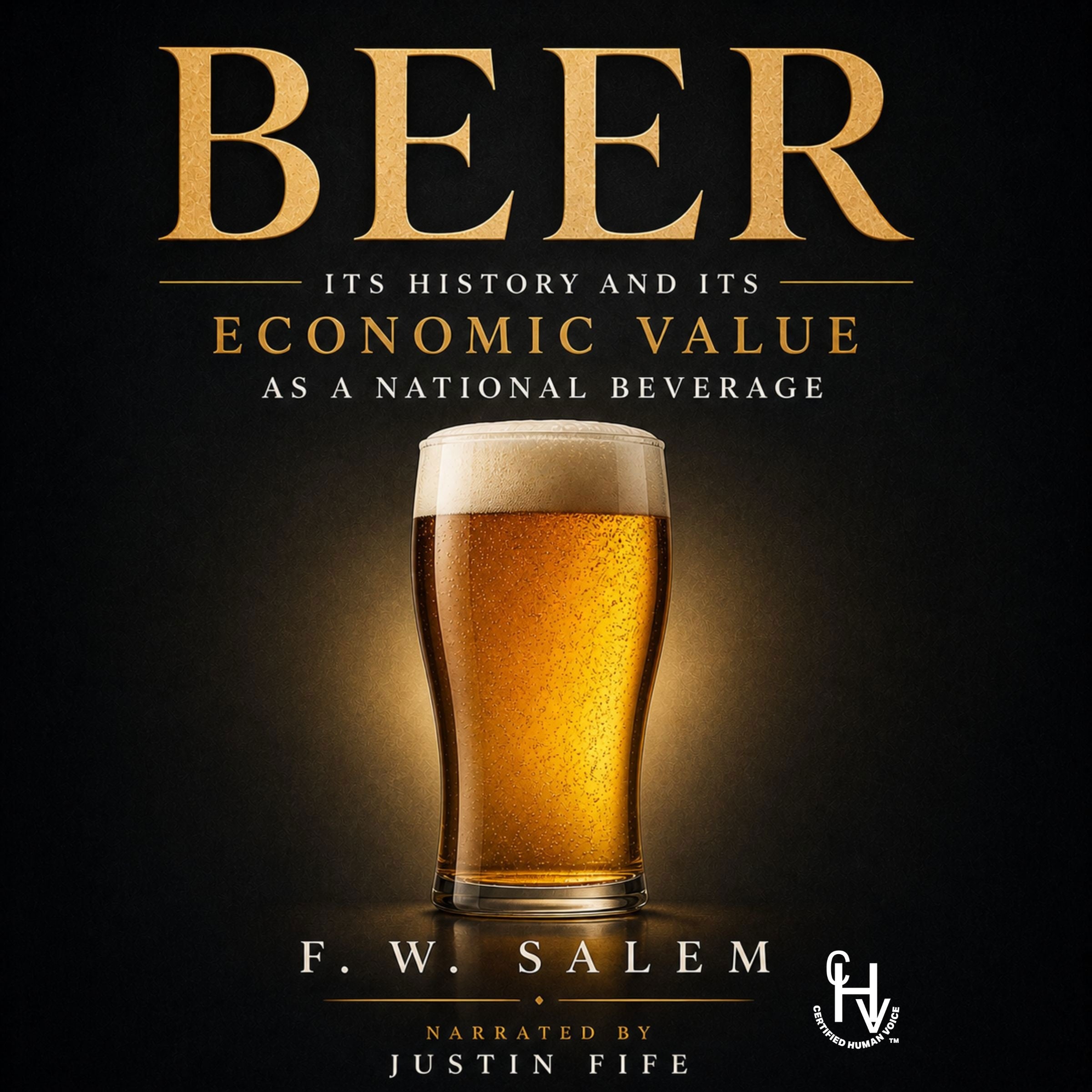 Beer, its history and its economic value as a national beverage