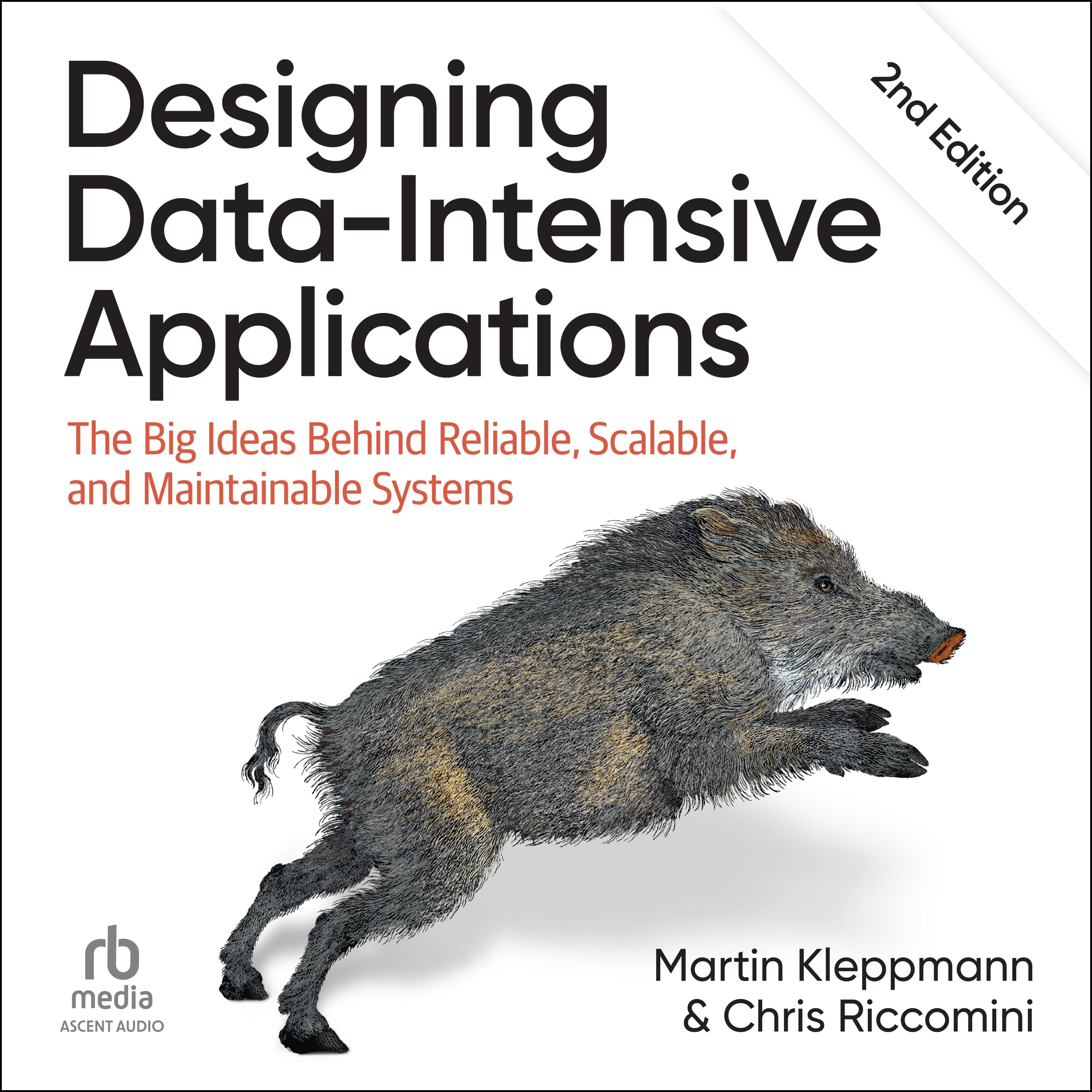 Designing Data-Intensive Applications, 2nd Edition