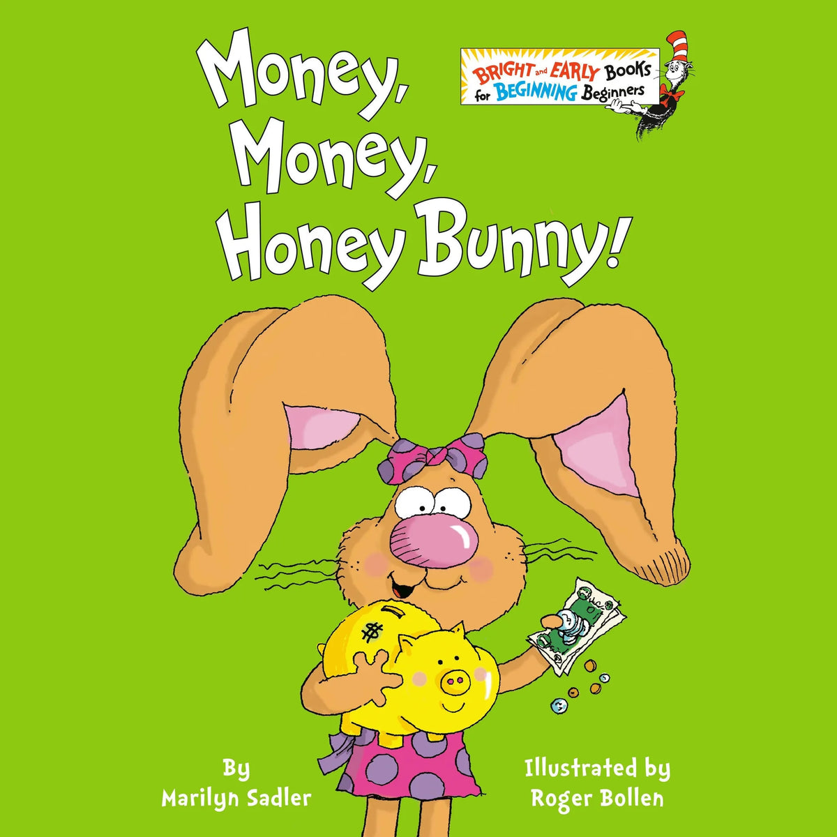 Money, Money, Honey Bunny!