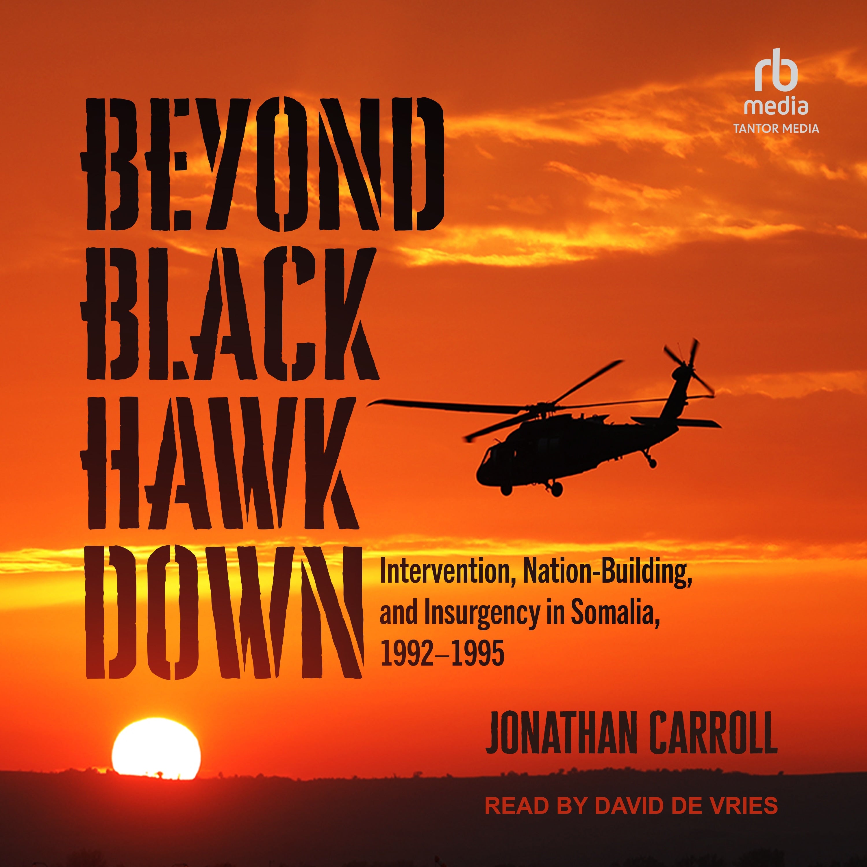 Beyond Black Hawk Down