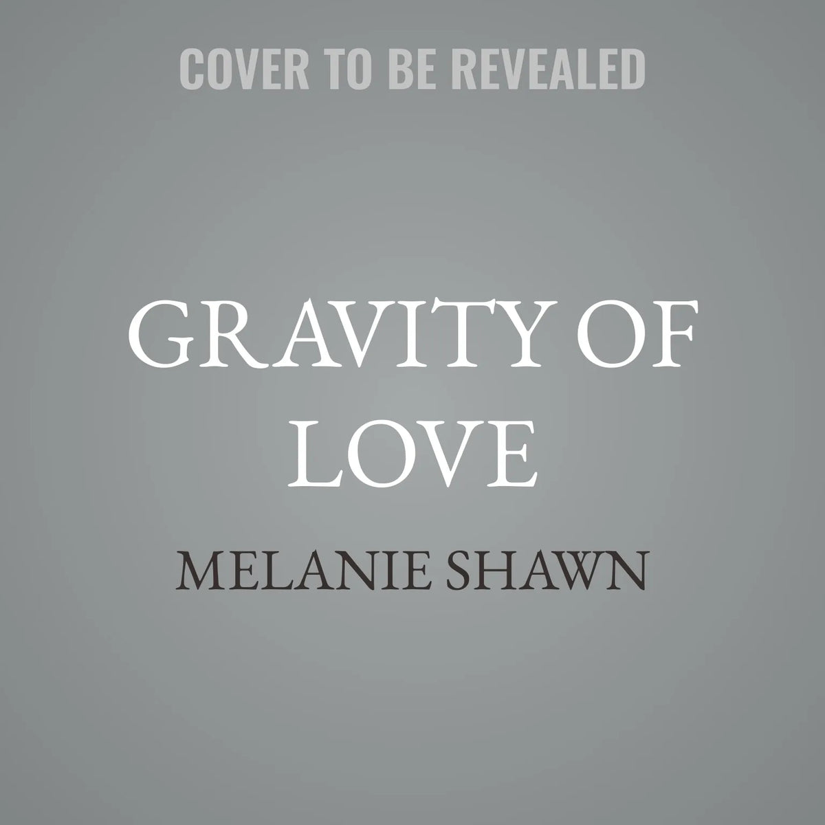 Gravity of Love