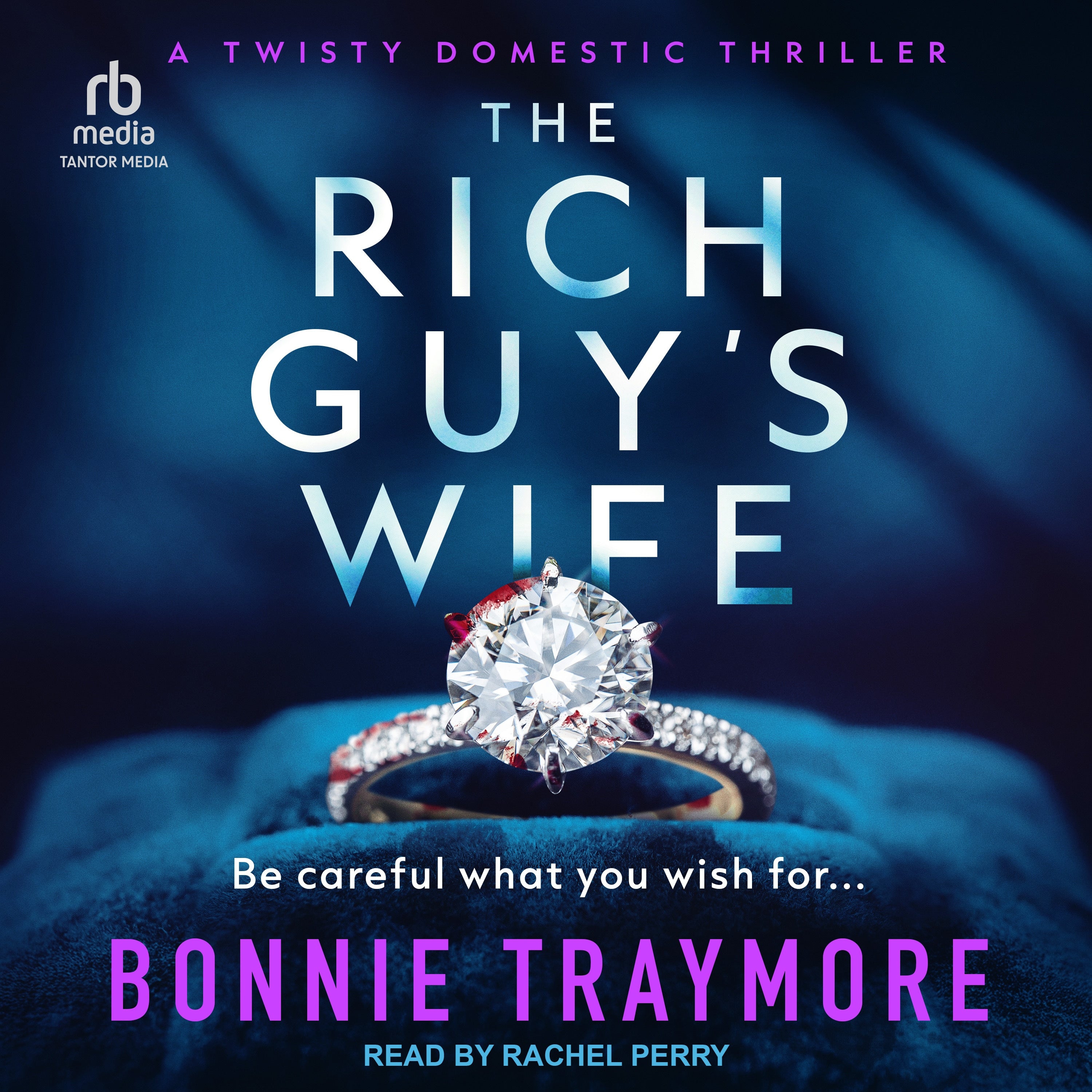 The Rich Guy's Wife