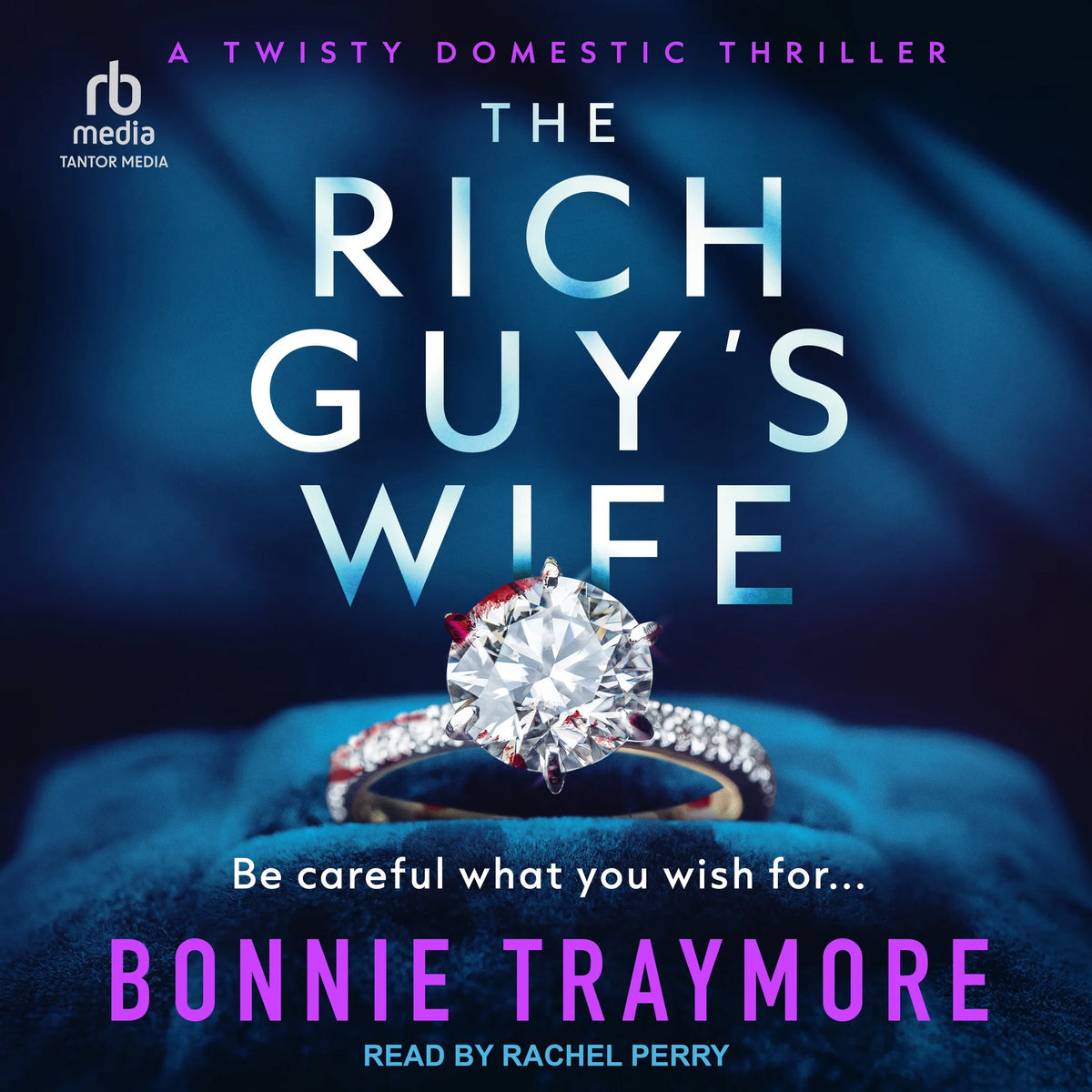 The Rich Guy's Wife