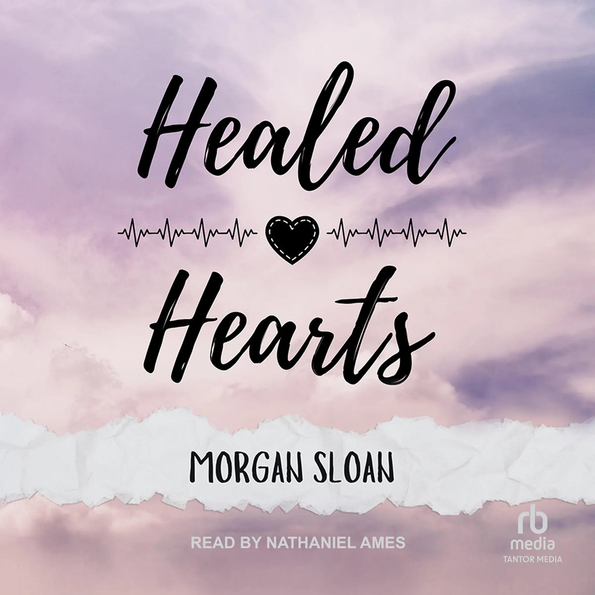Healed Hearts