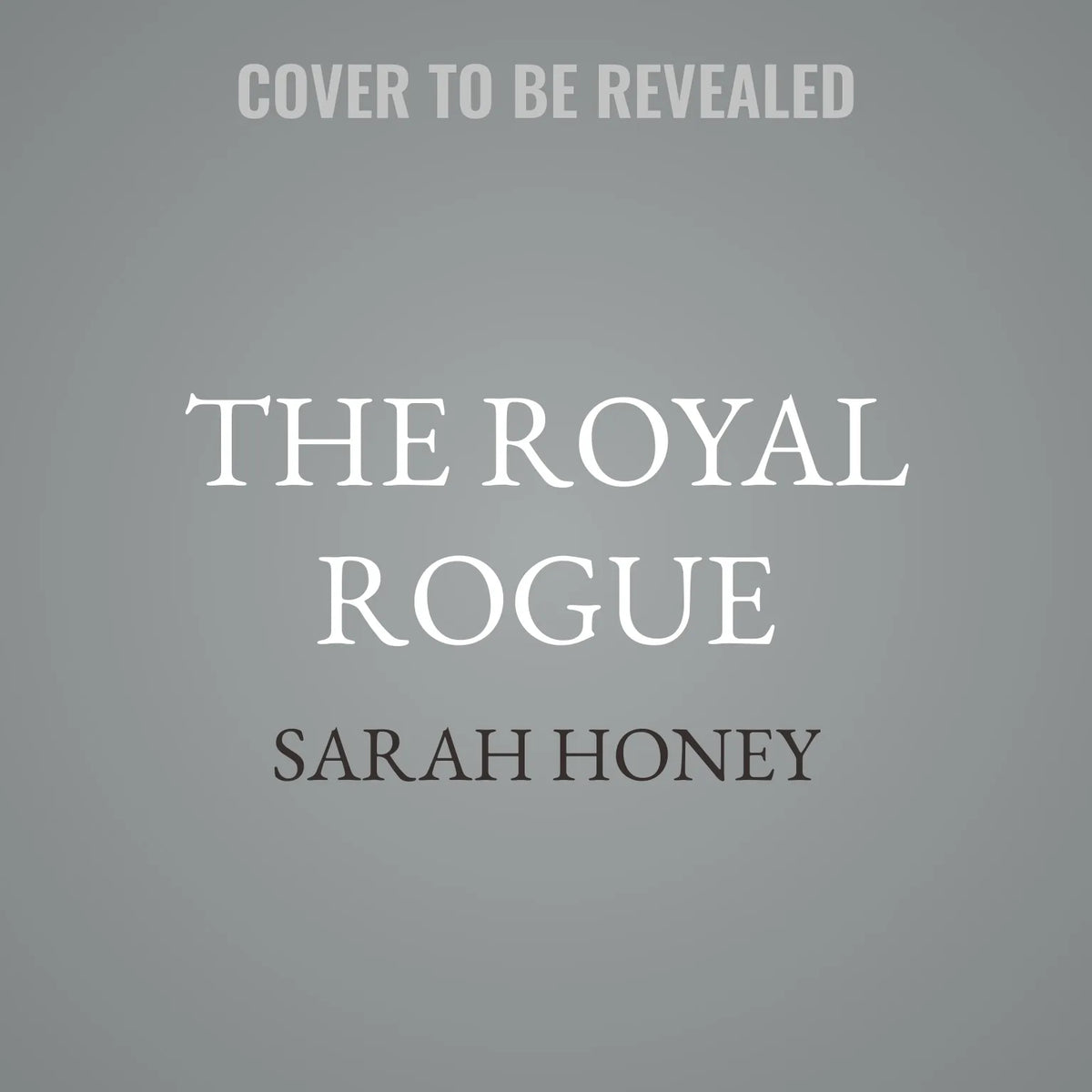 The Royal Rogue