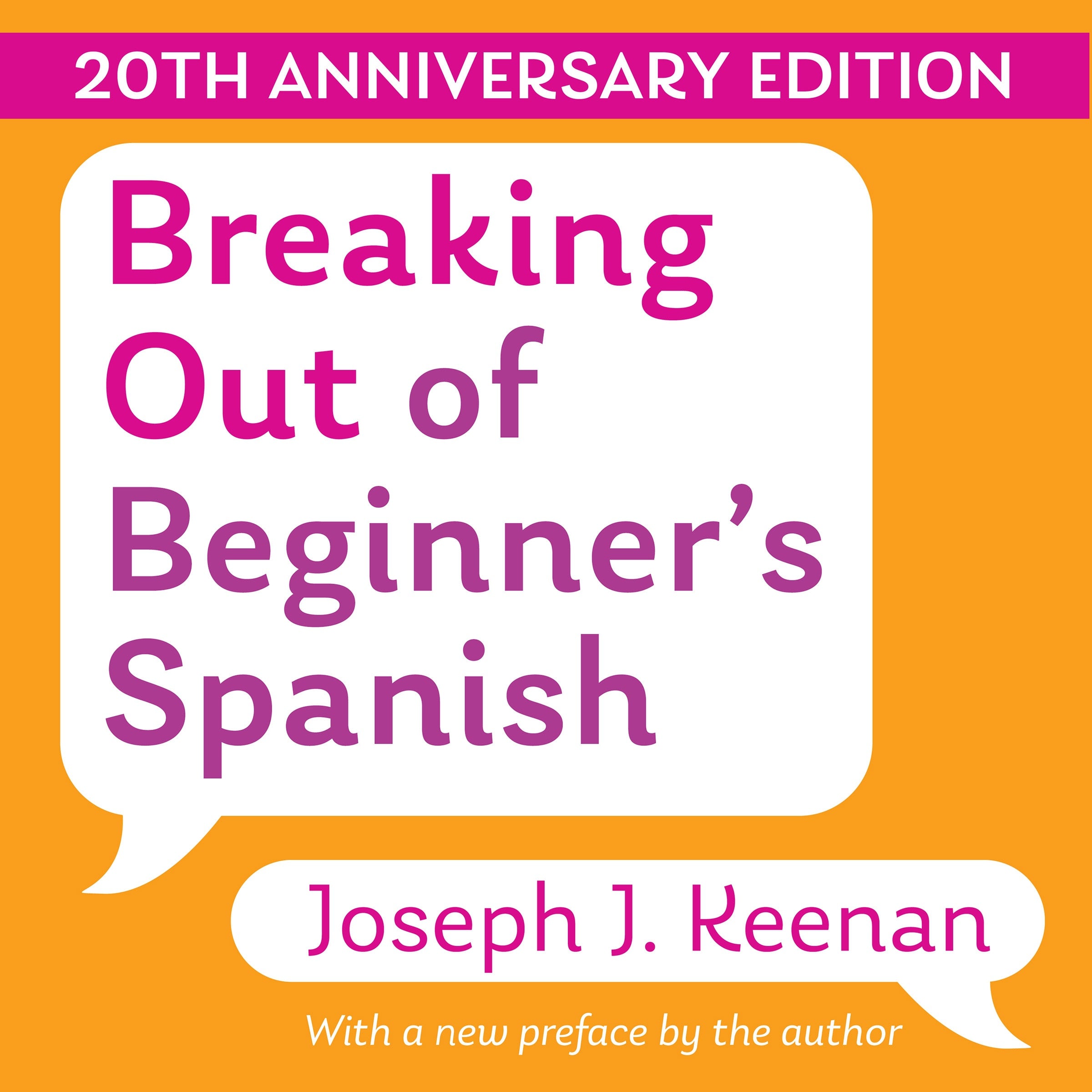 Breaking Out of Beginner's Spanish