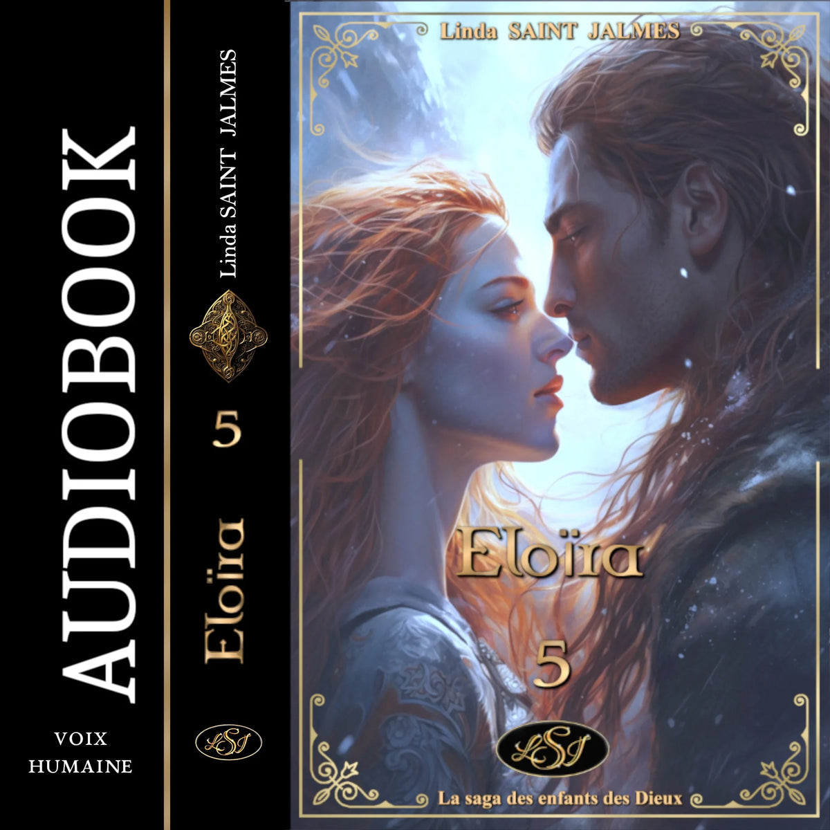 La saga des enfants des dieux : 5 - Eloïra