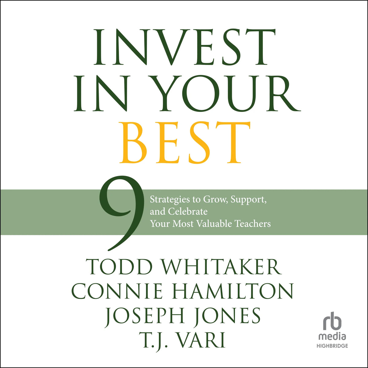 Invest in Your Best