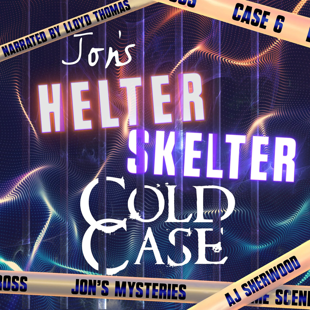 Jon's Helter Skelter Cold Case