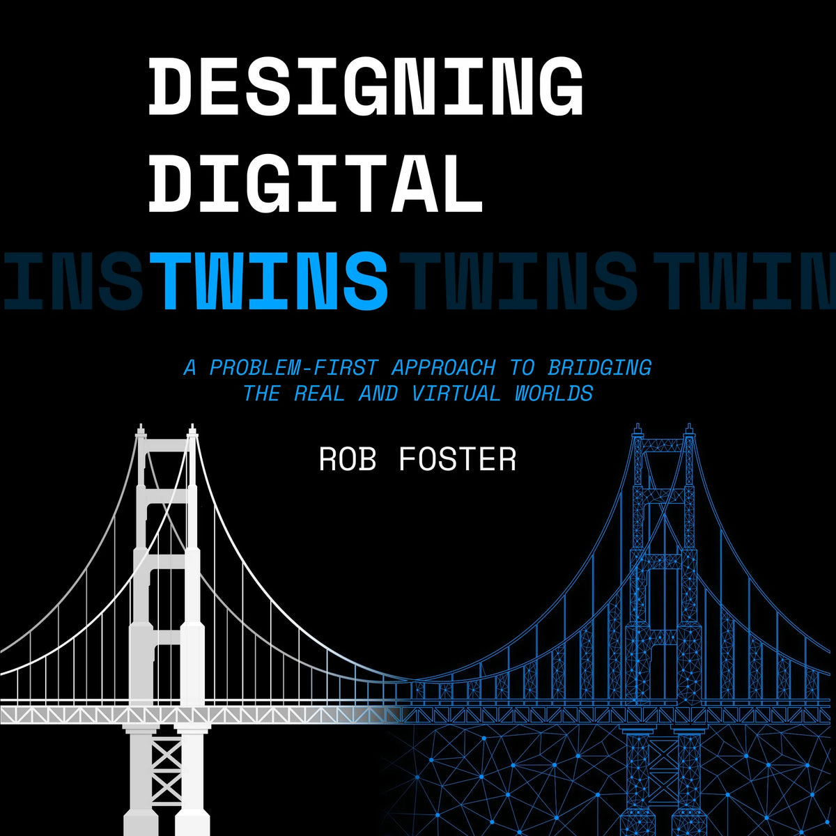 Designing Digital Twins