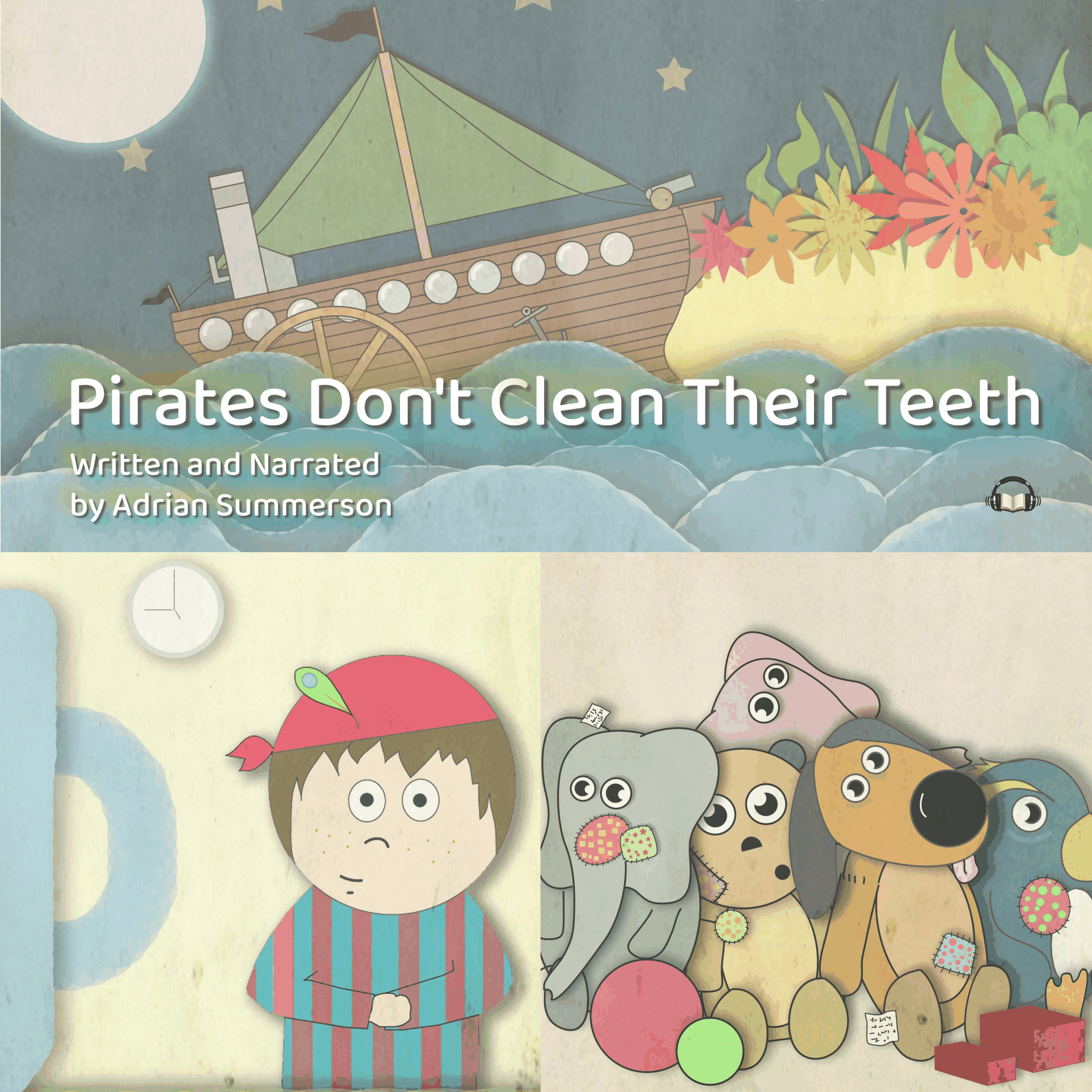 Pirates Don't Clean their Teeth