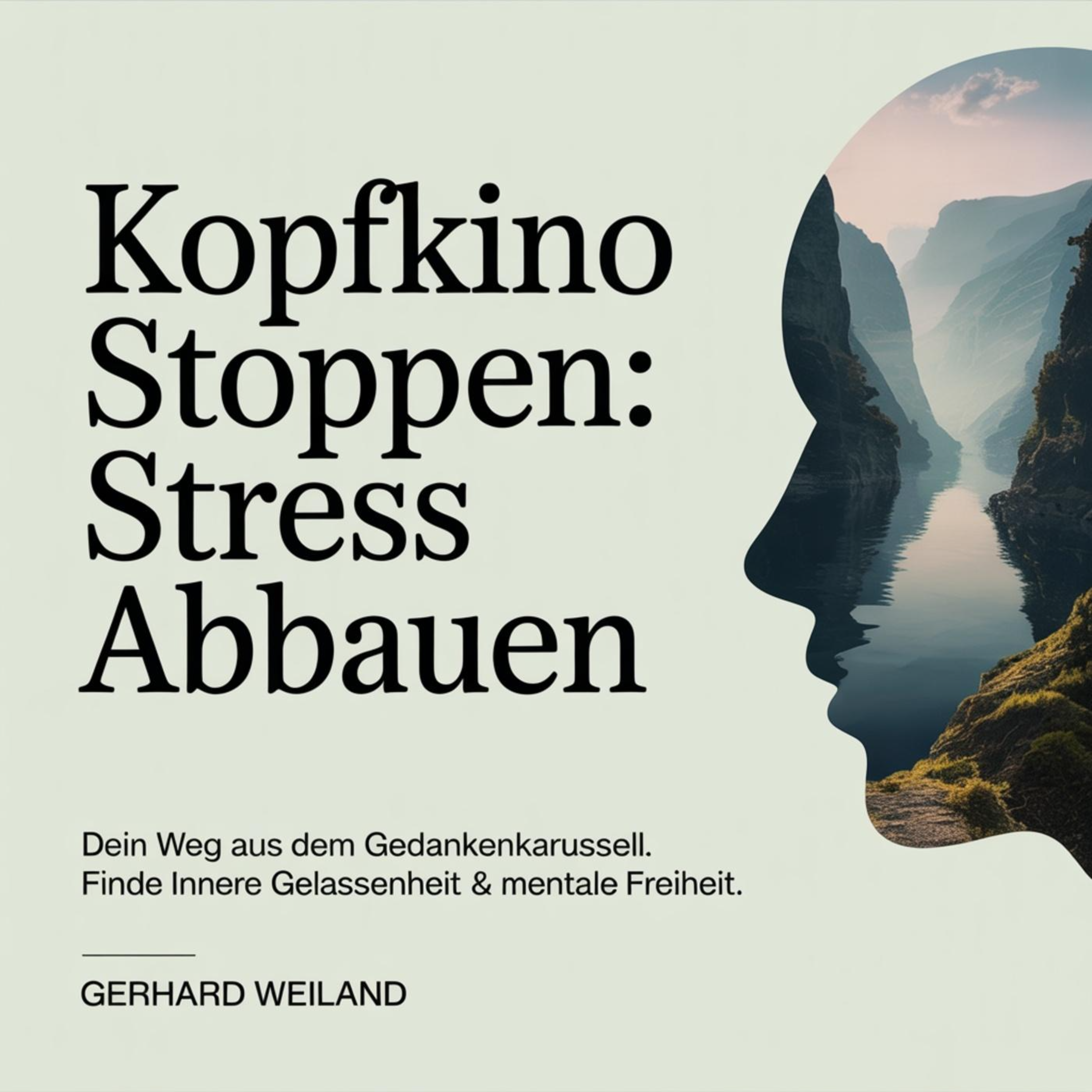 Kopfkino stoppen - Stress abbauen