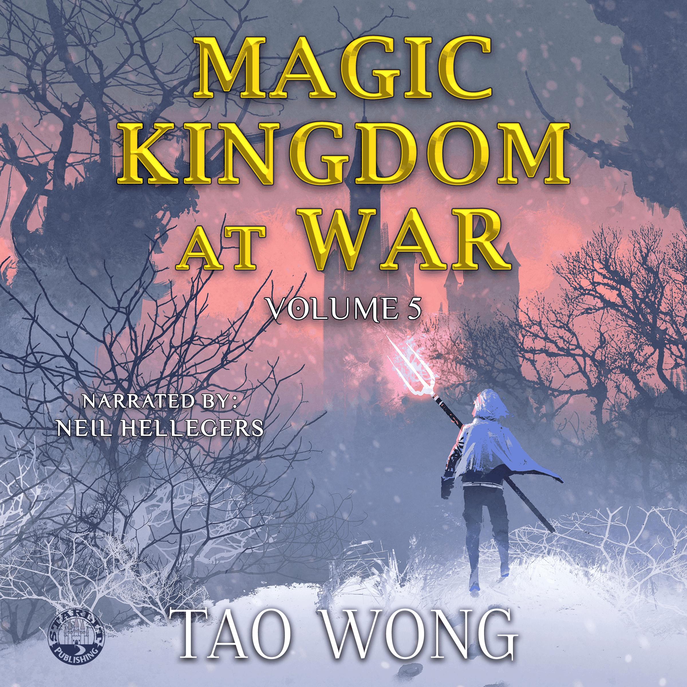 Magic Kingdom at War Volume 5