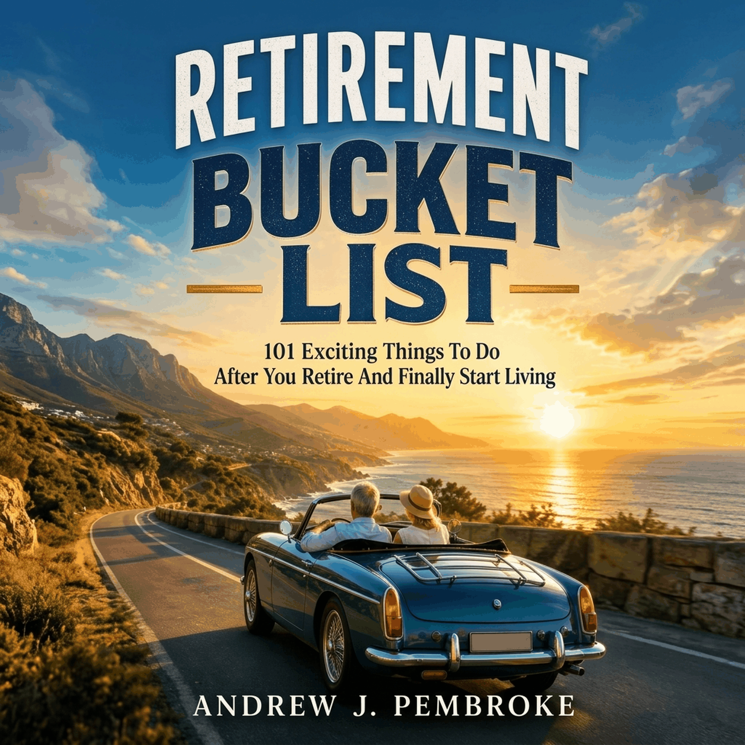 Retirement Bucket List