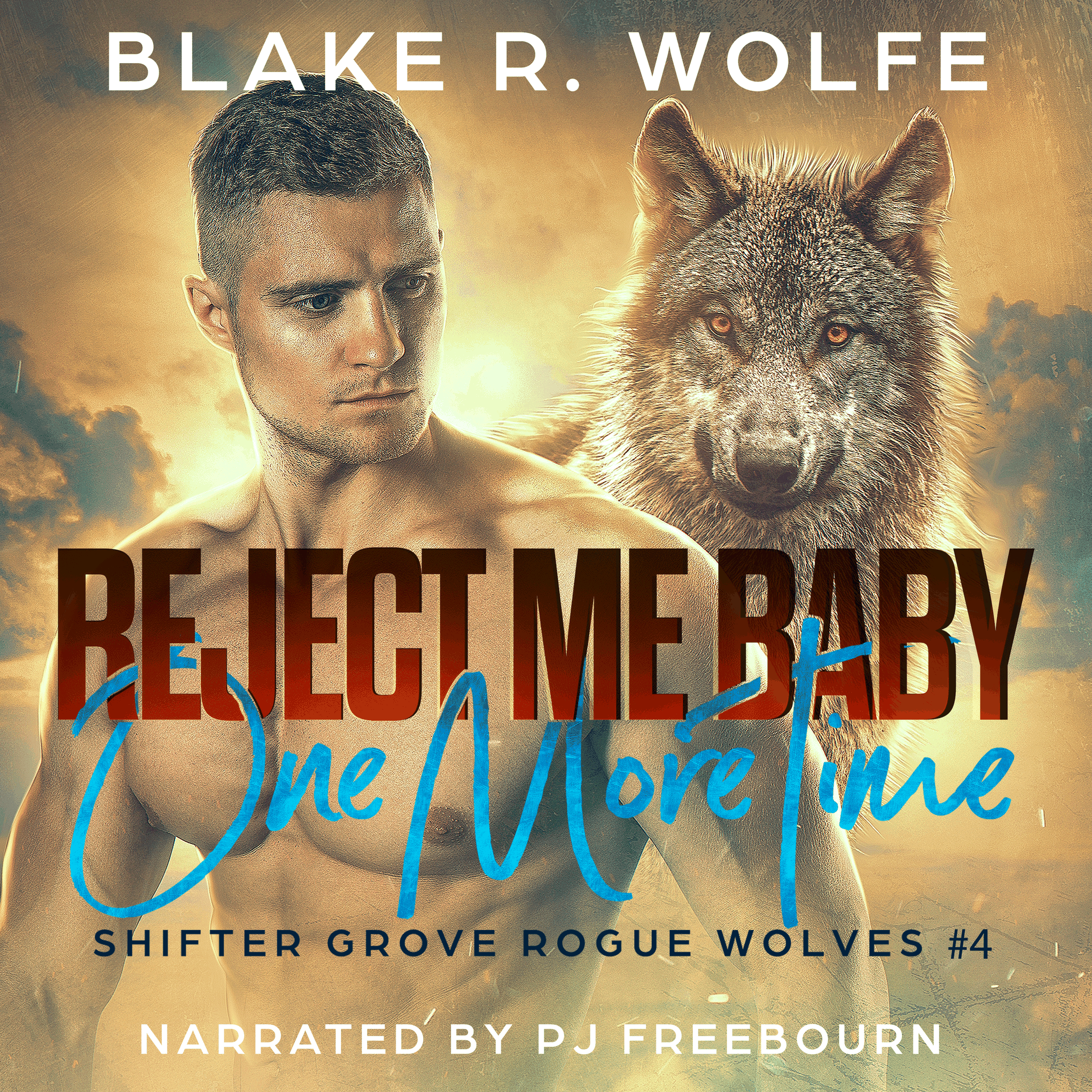 Reject Me Baby One More Time