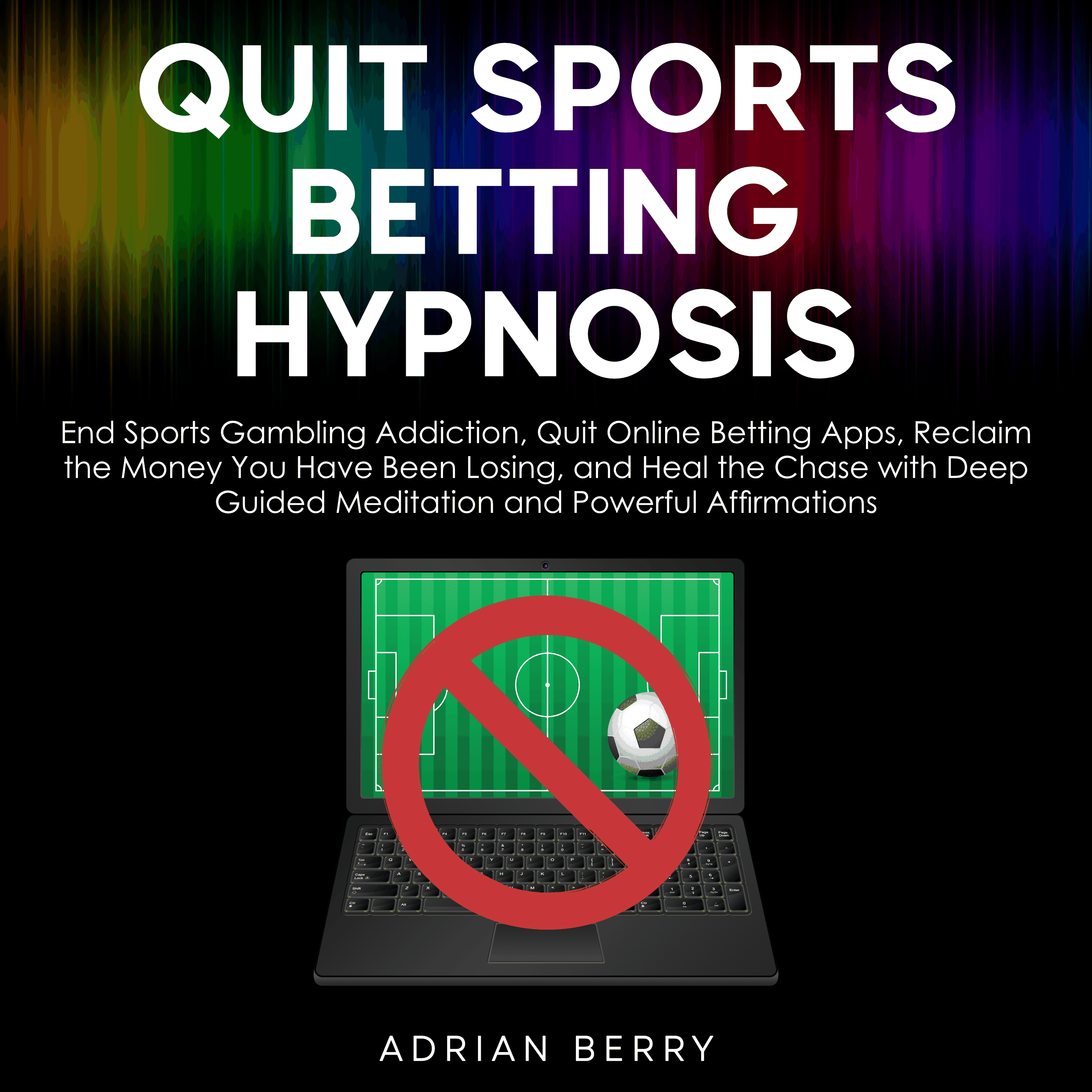 Quit Sports Betting Hypnosis