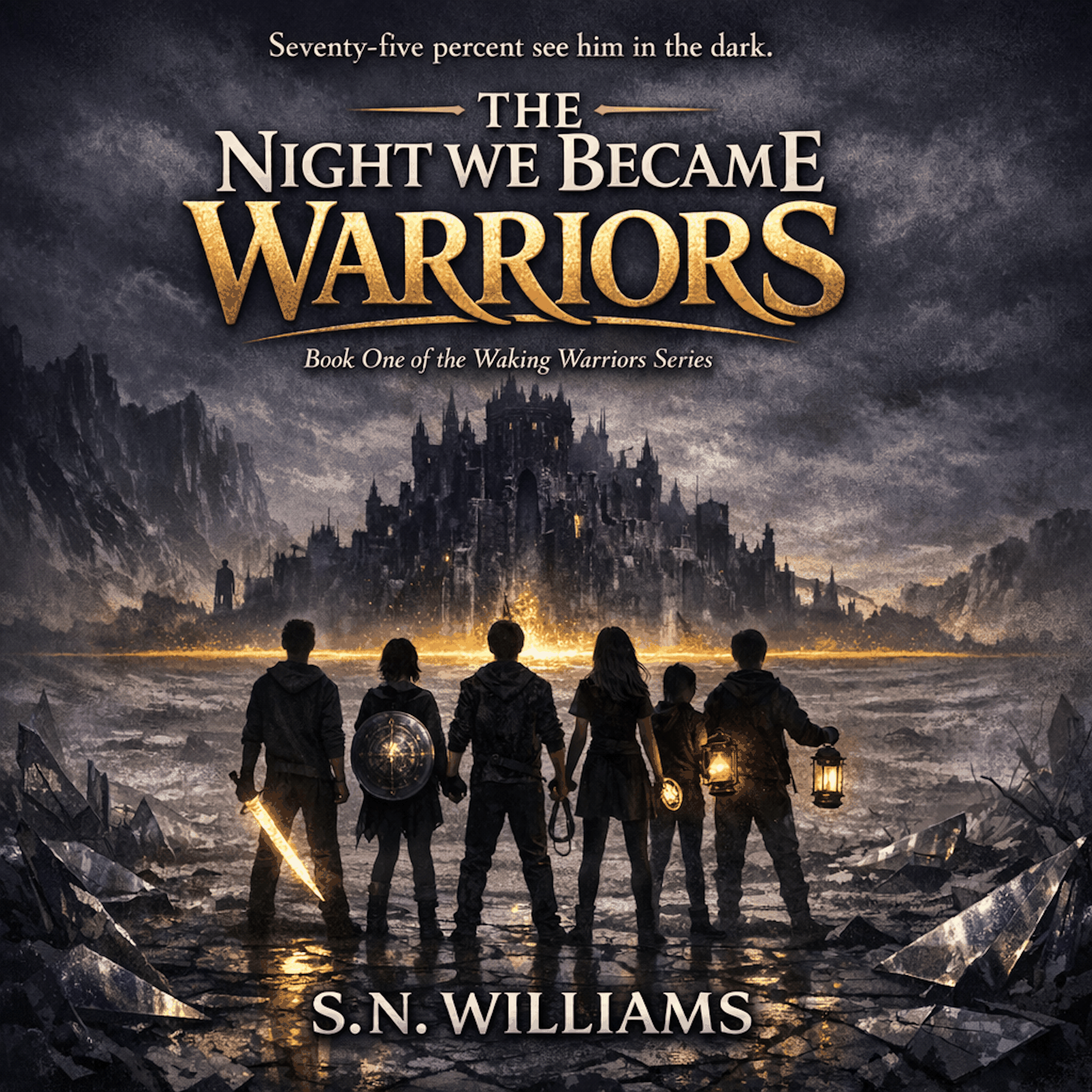 THE NIGHT WE BECAME WARRIORS