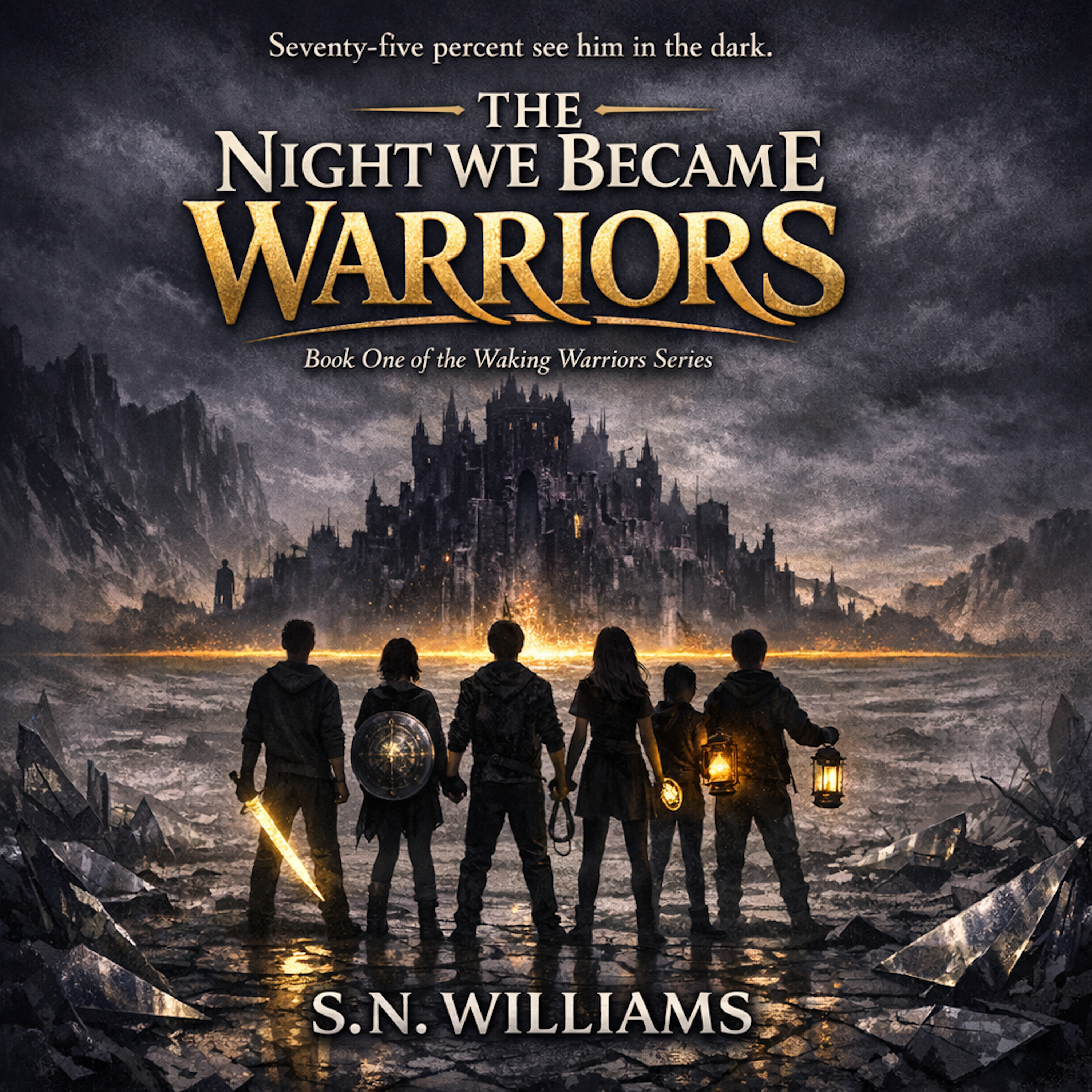 THE NIGHT WE BECAME WARRIORS