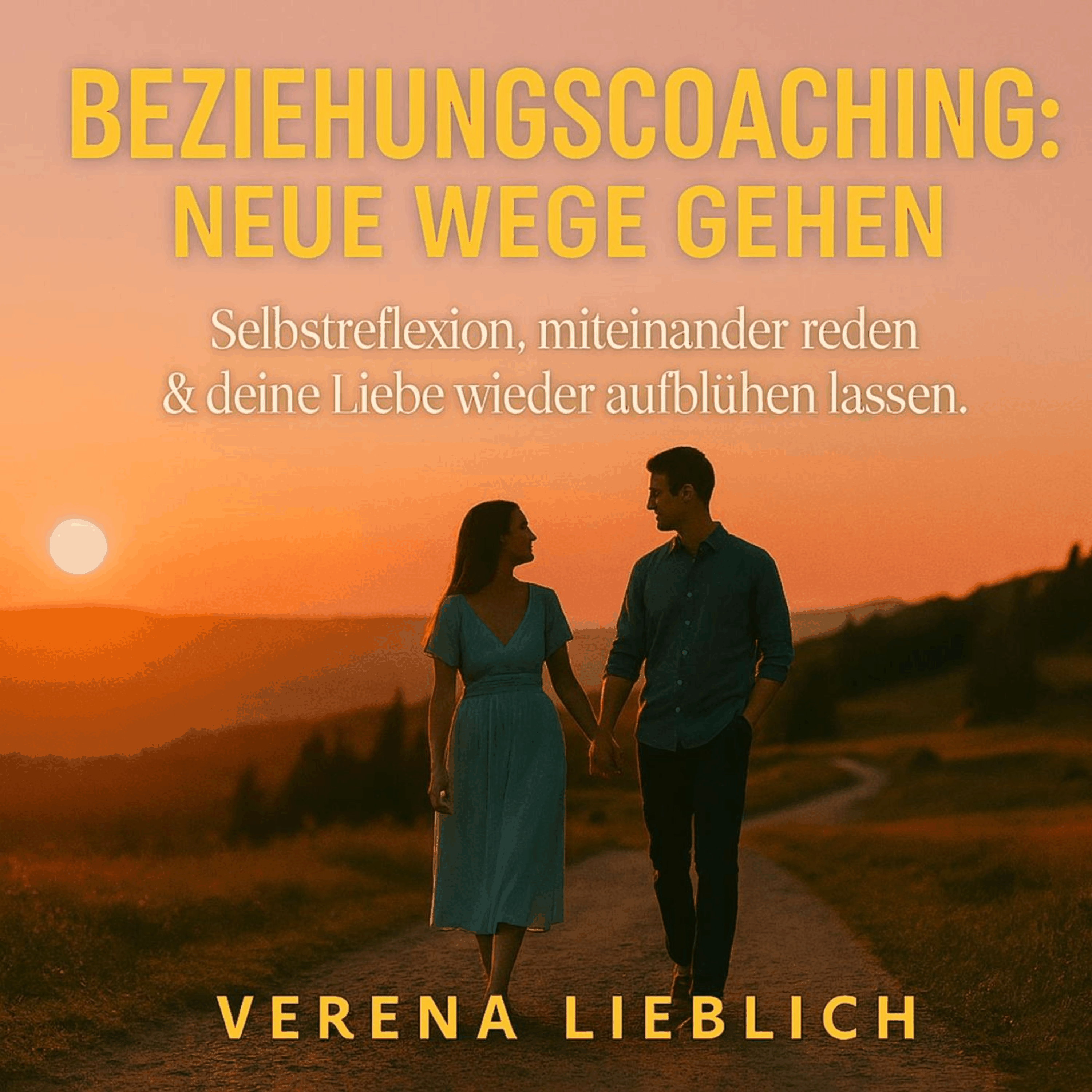 Beziehungscoaching - Neue Wege gehen