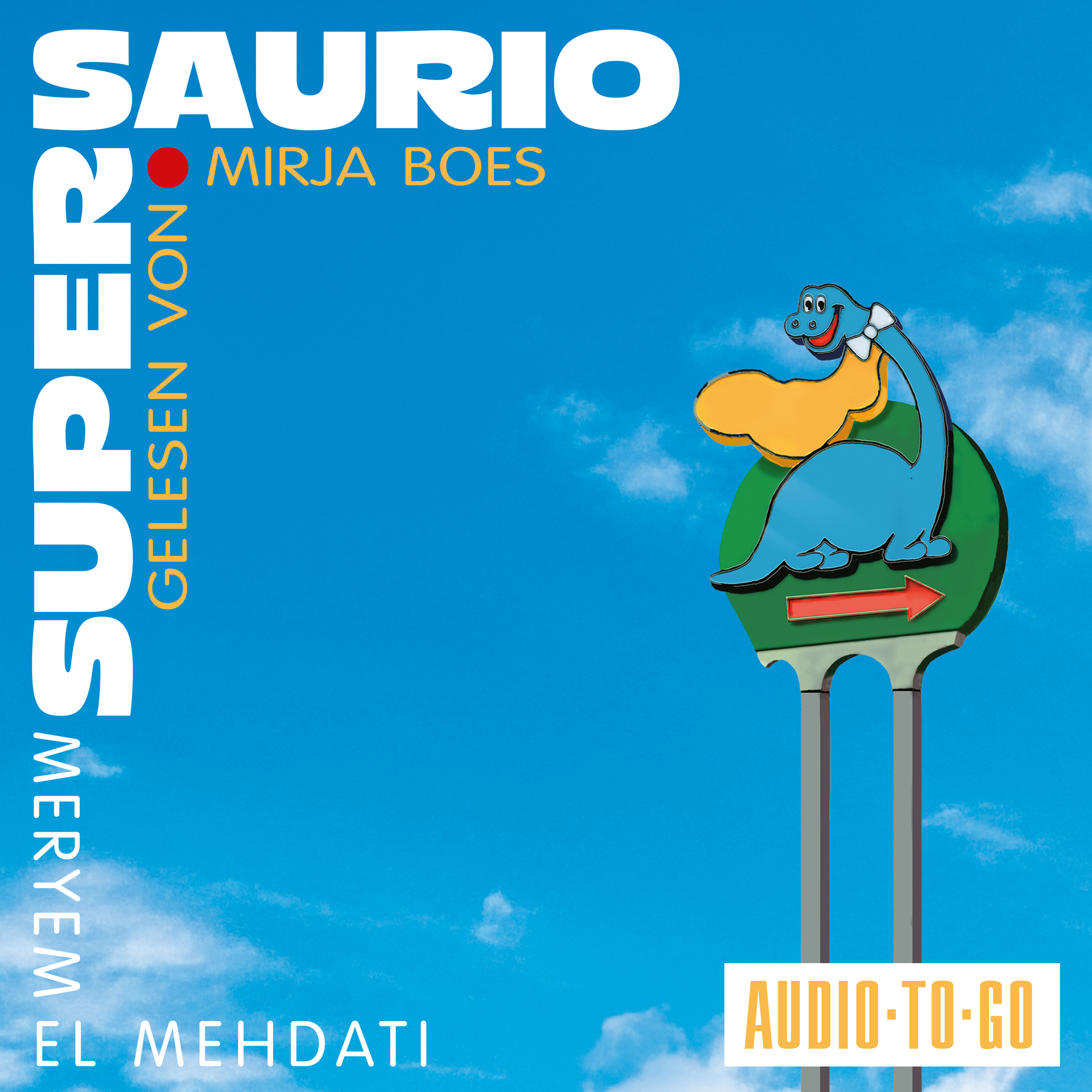 Supersaurio (ungekürzt)