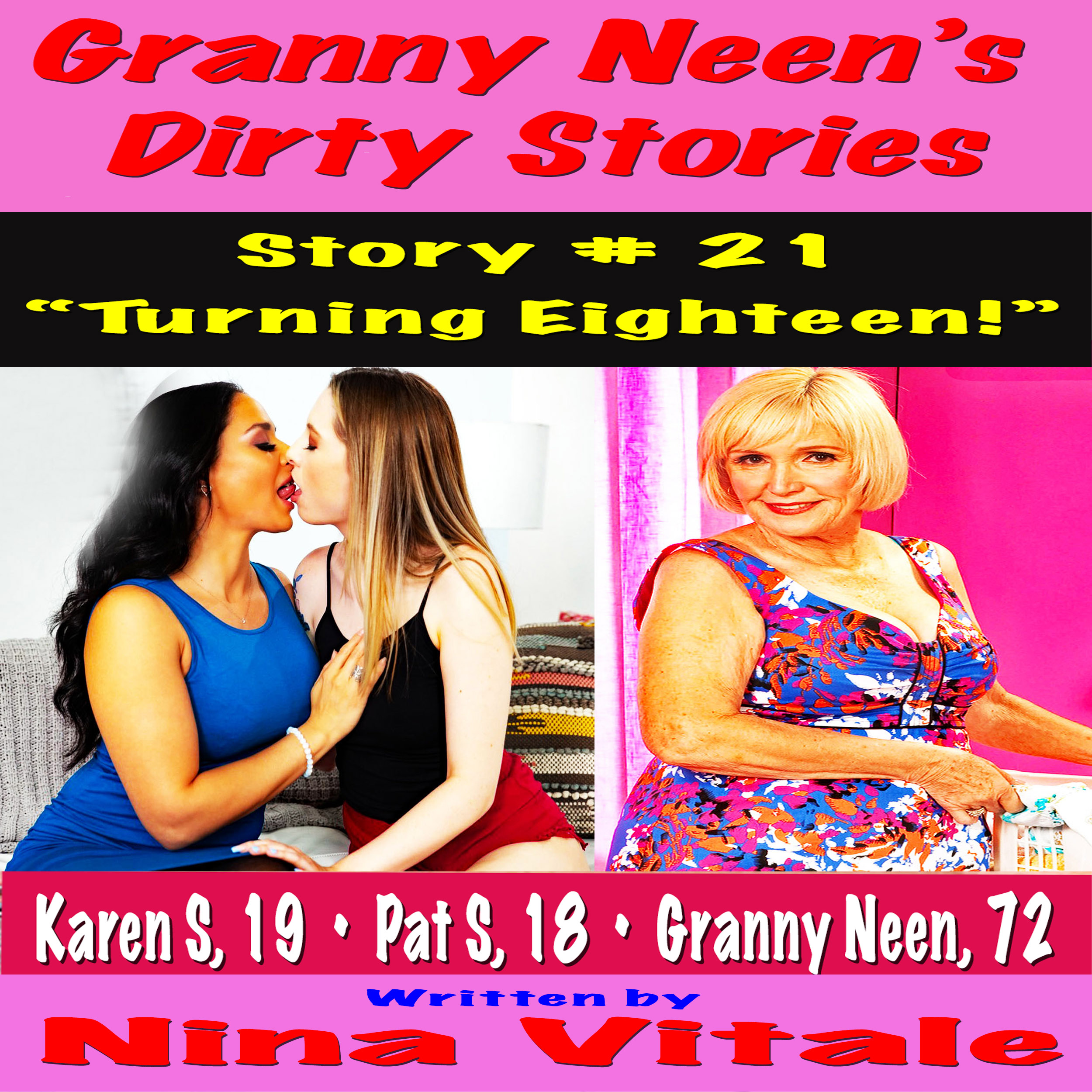 Granny Neen's Dirty Stories Story # 21
