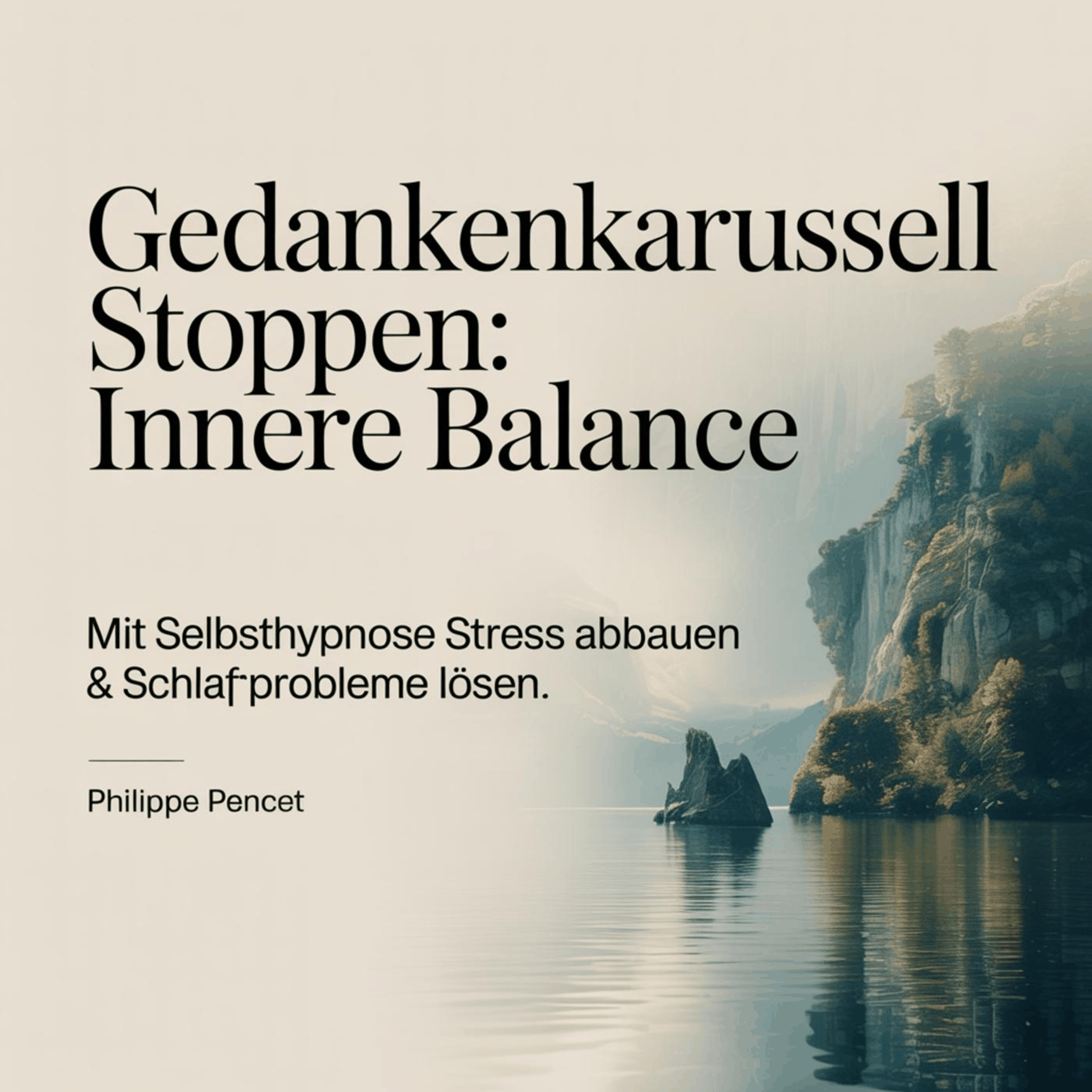 Gedankenkarussell stoppen - Innere Balance