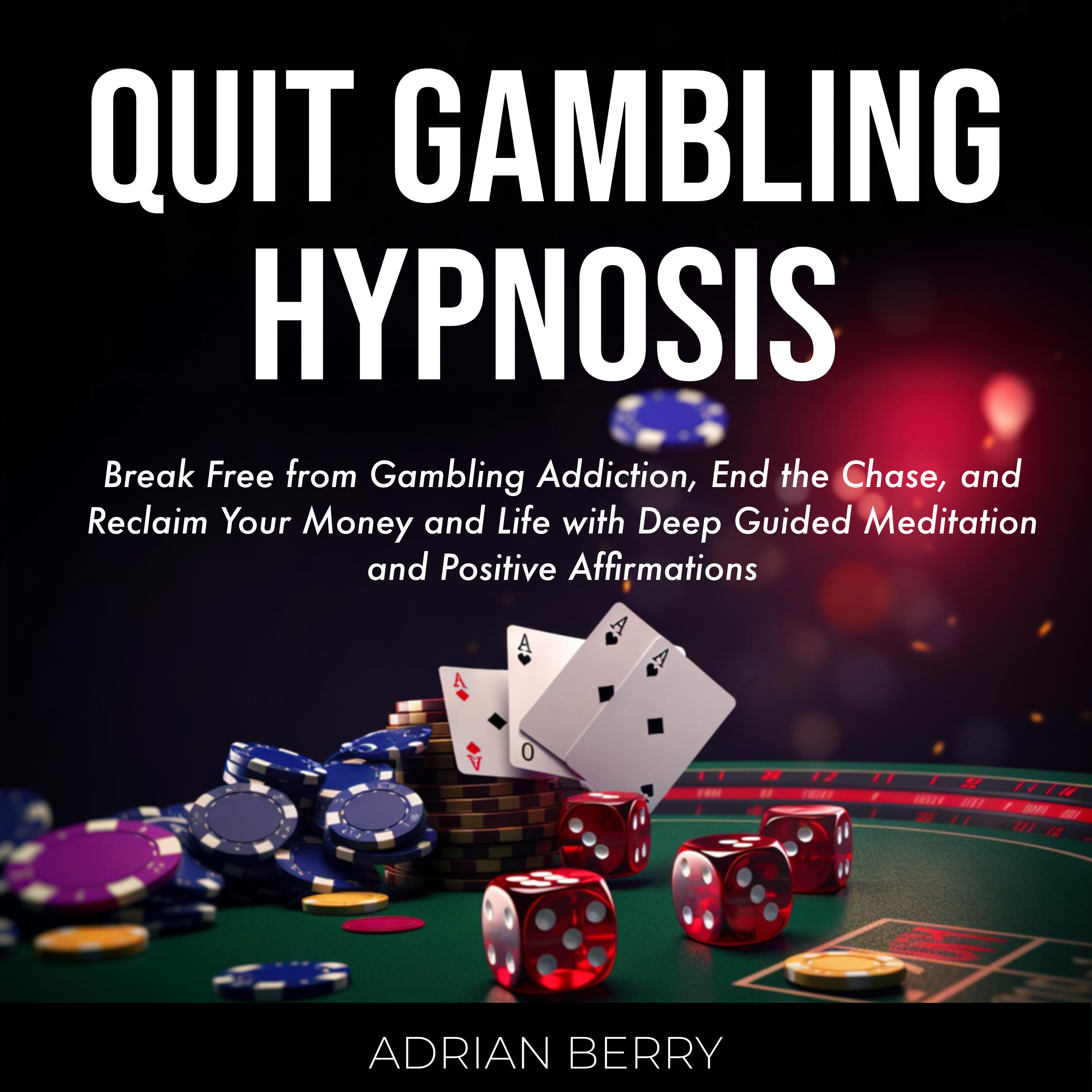 Quit Gambling Hypnosis