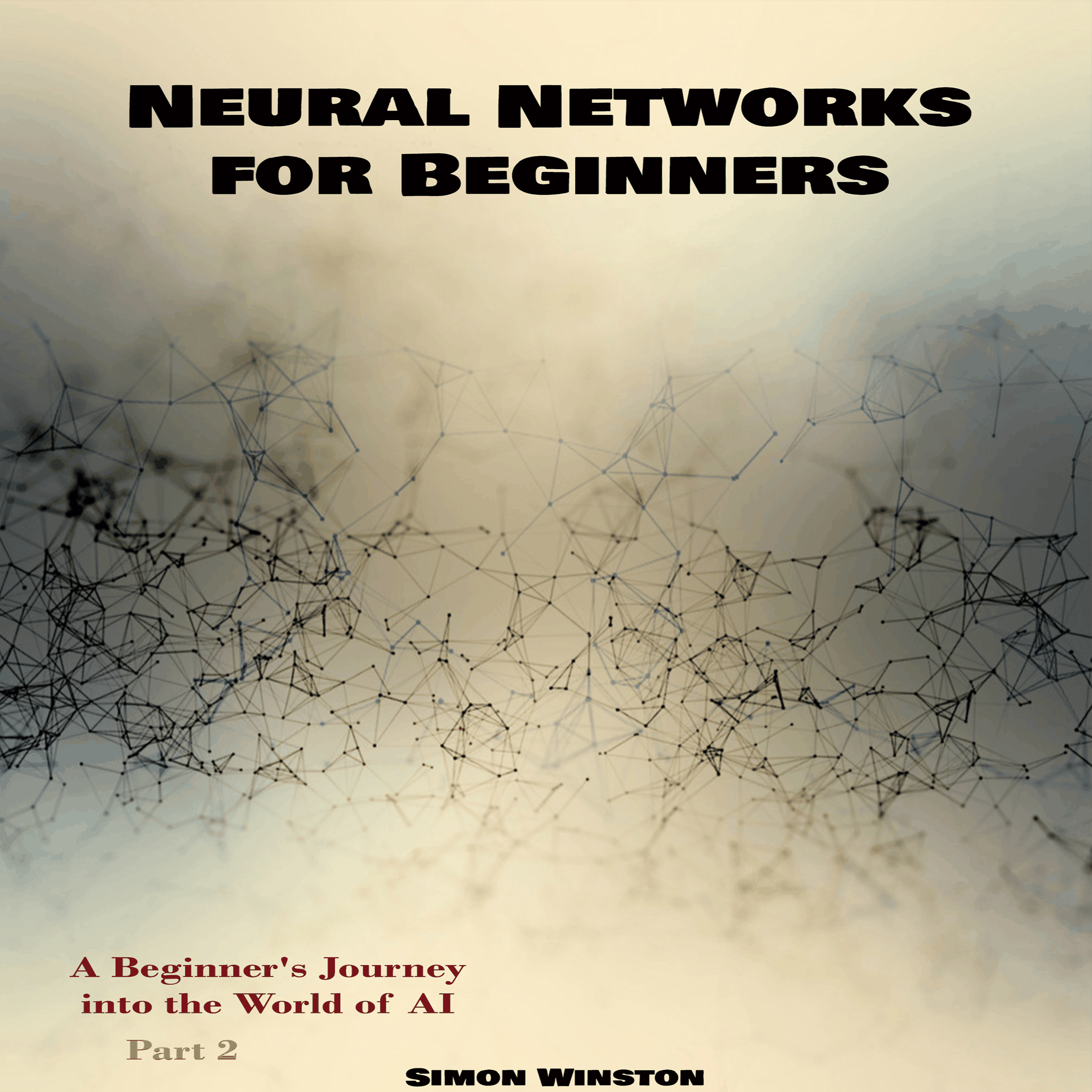 Neural Networks for Beginners