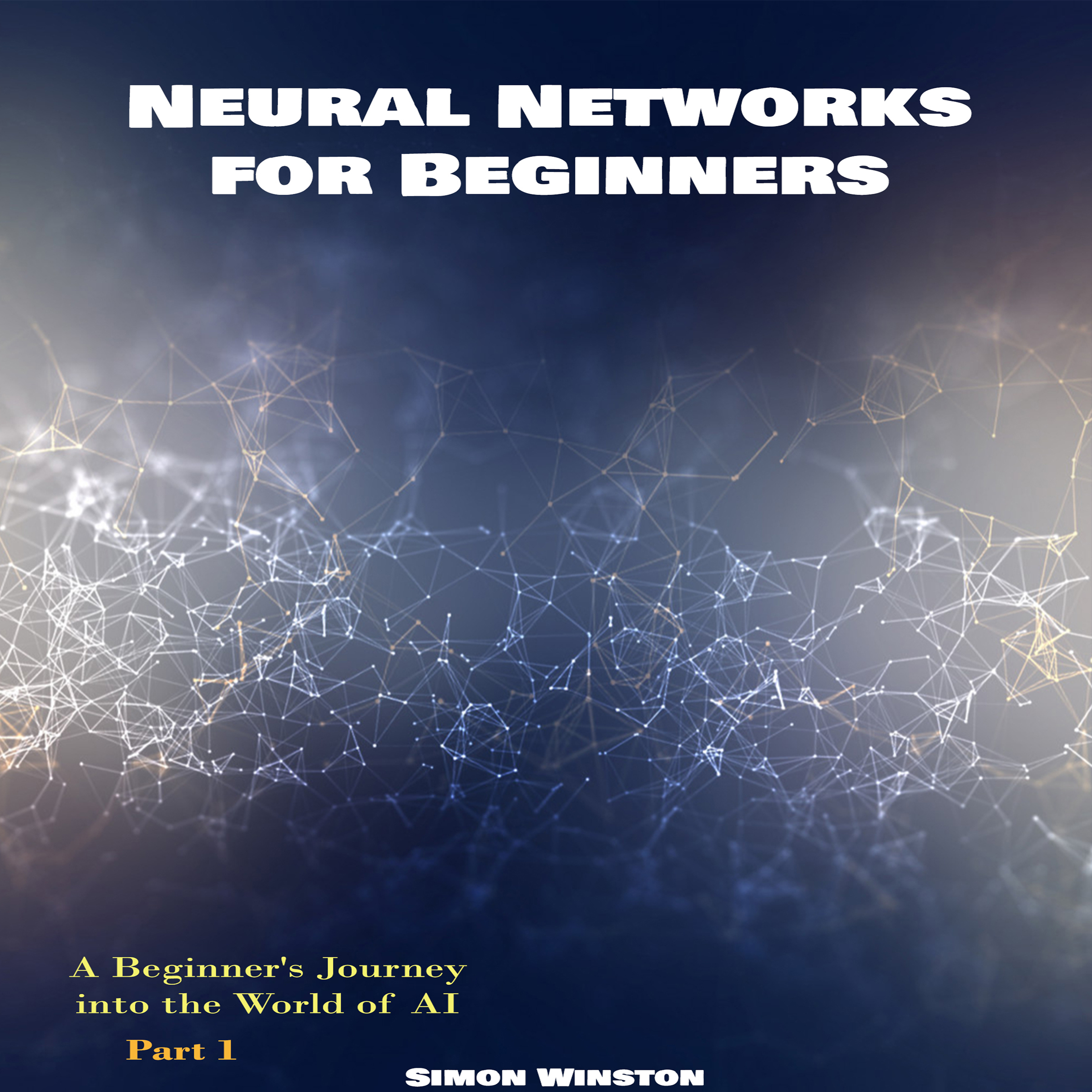 Neural Networks for Beginners