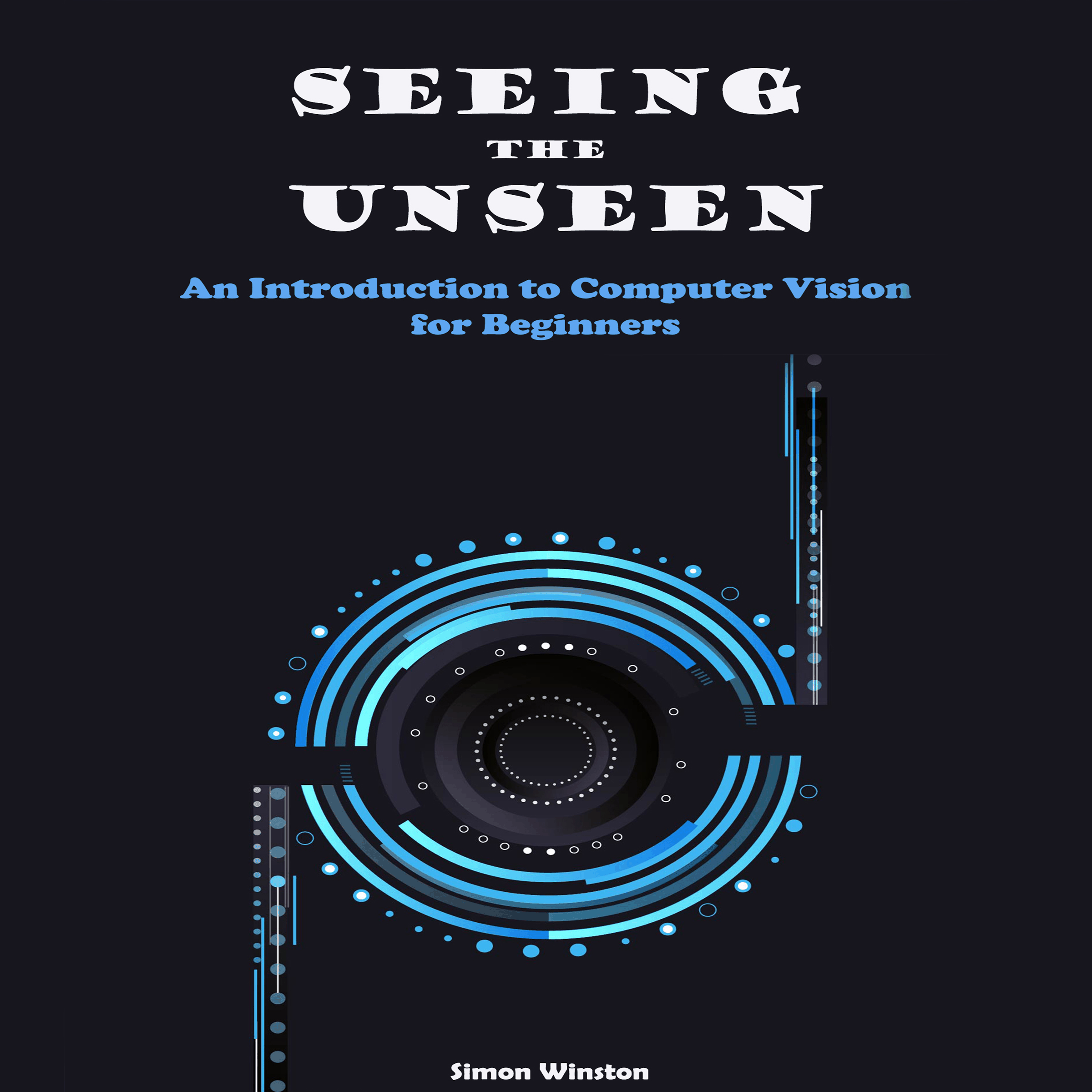 Seeing the Unseen