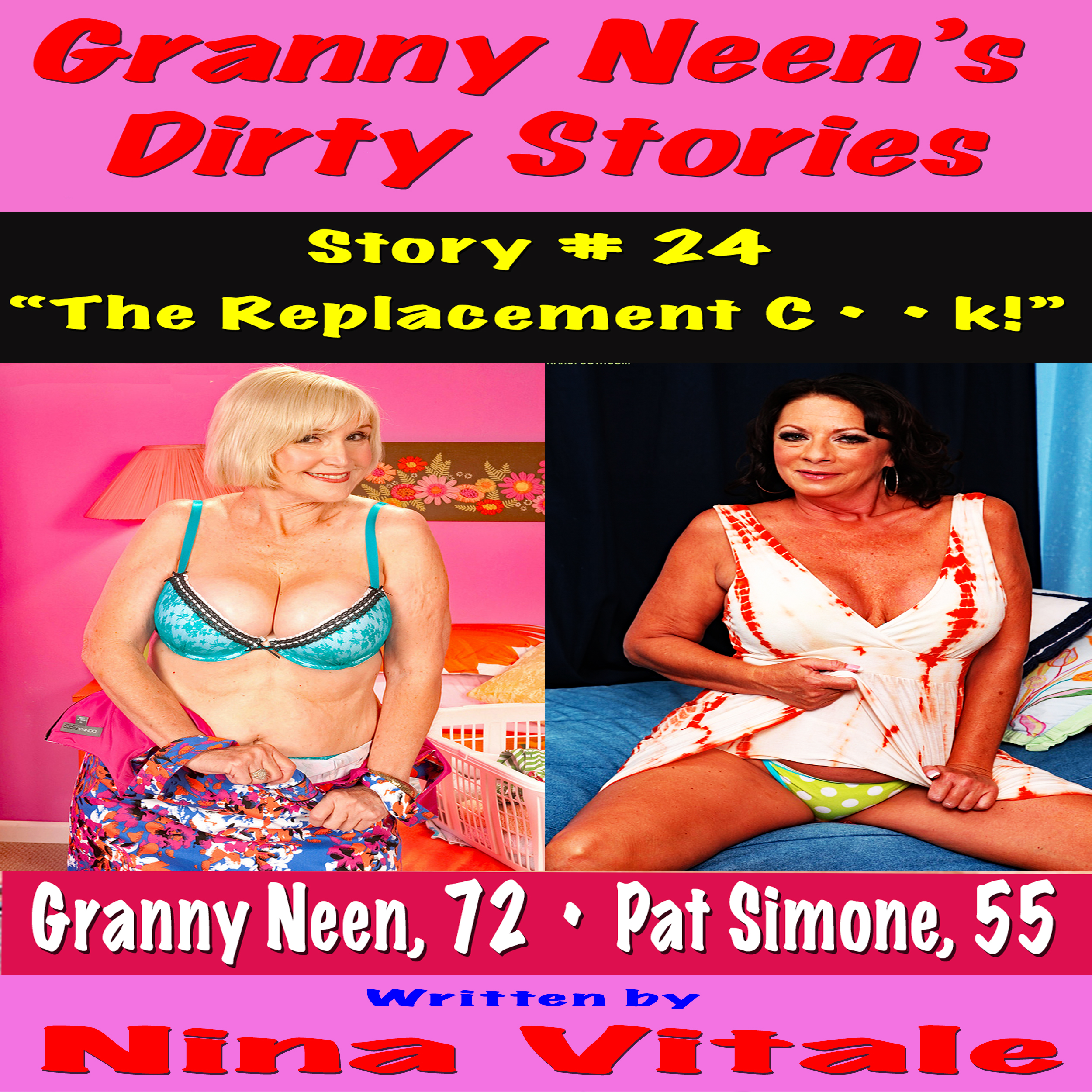 Granny Neen's Dirty Stories Story # 24