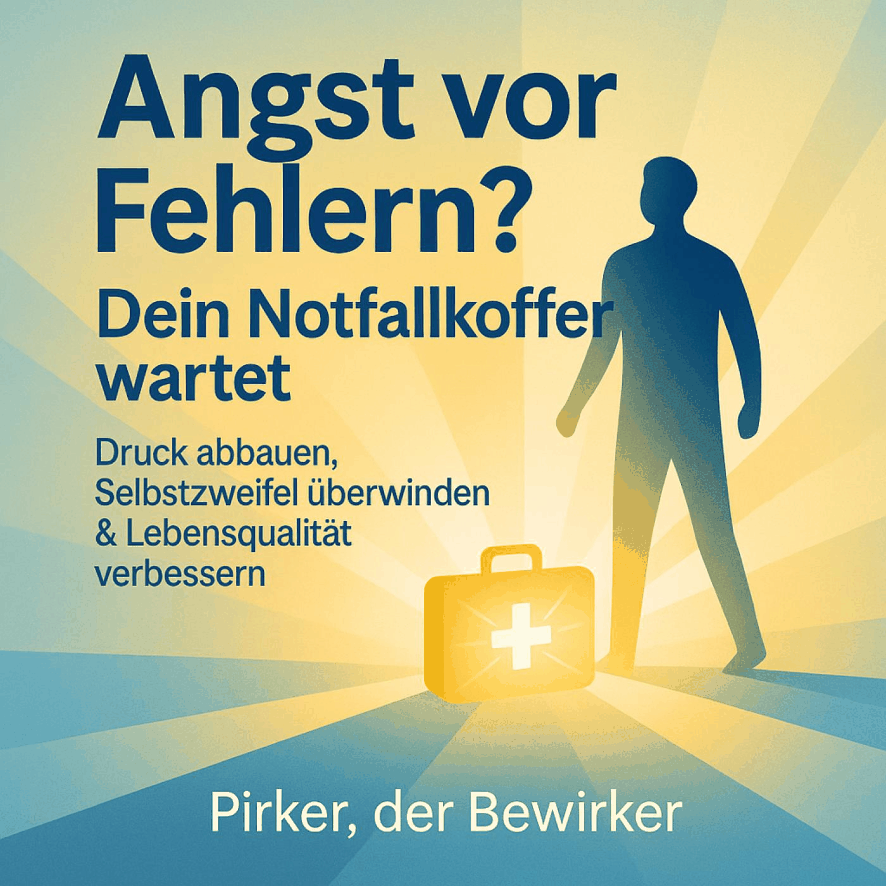 Angst vor Fehlern? Dein Notfallkoffer wartet!