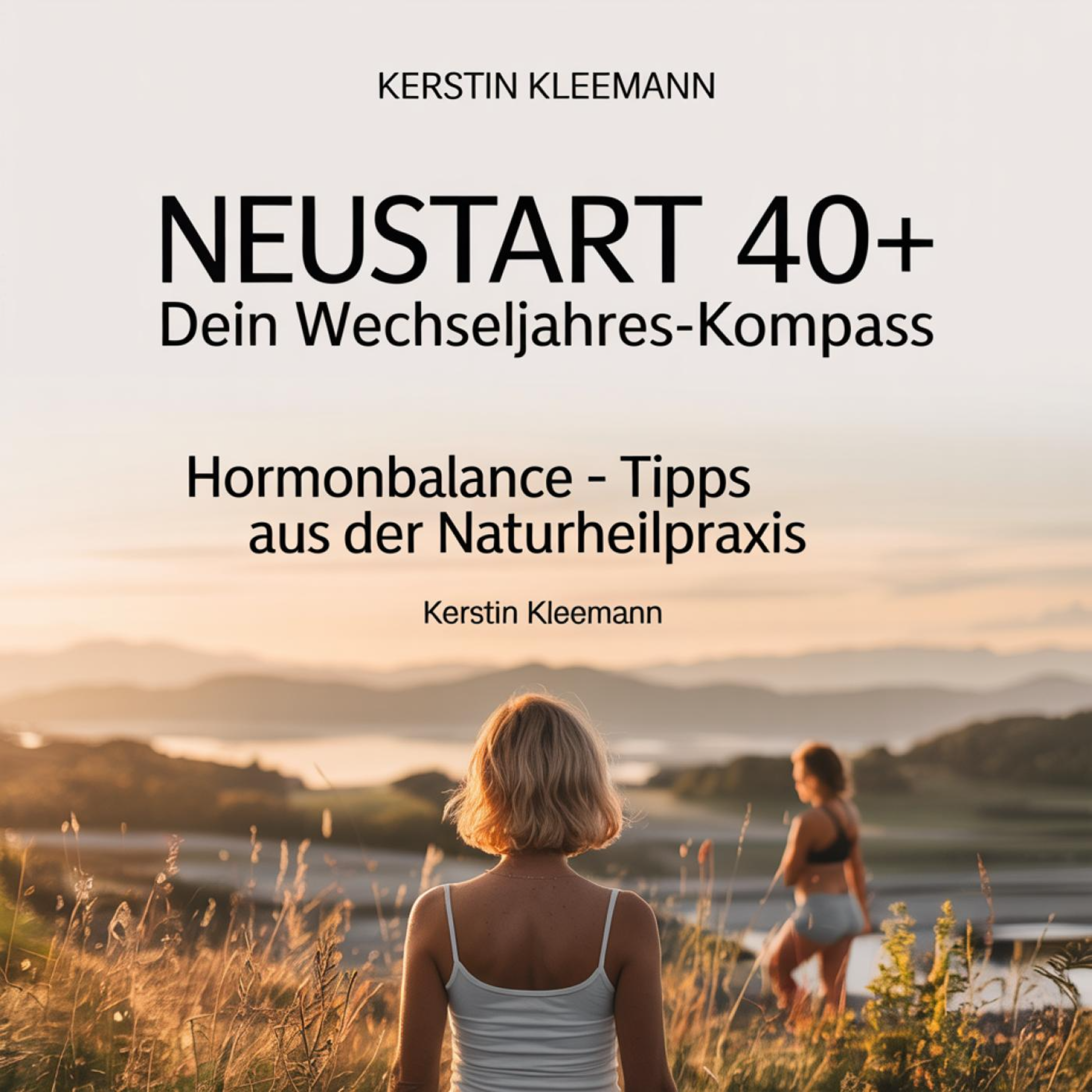 Neustart 40+: Dein Wechseljahres-Kompass