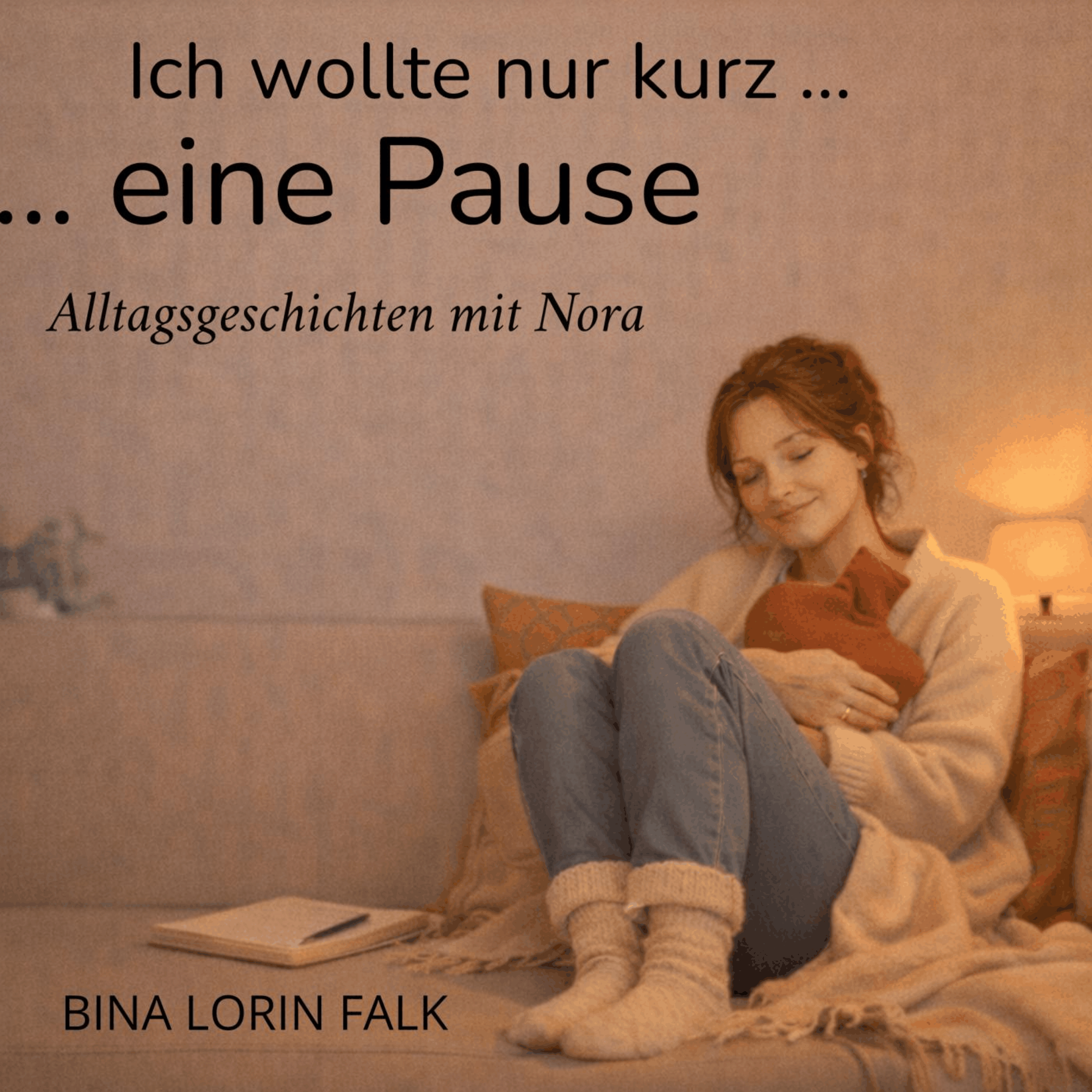 Ich wollte nur kurz... eine Pause