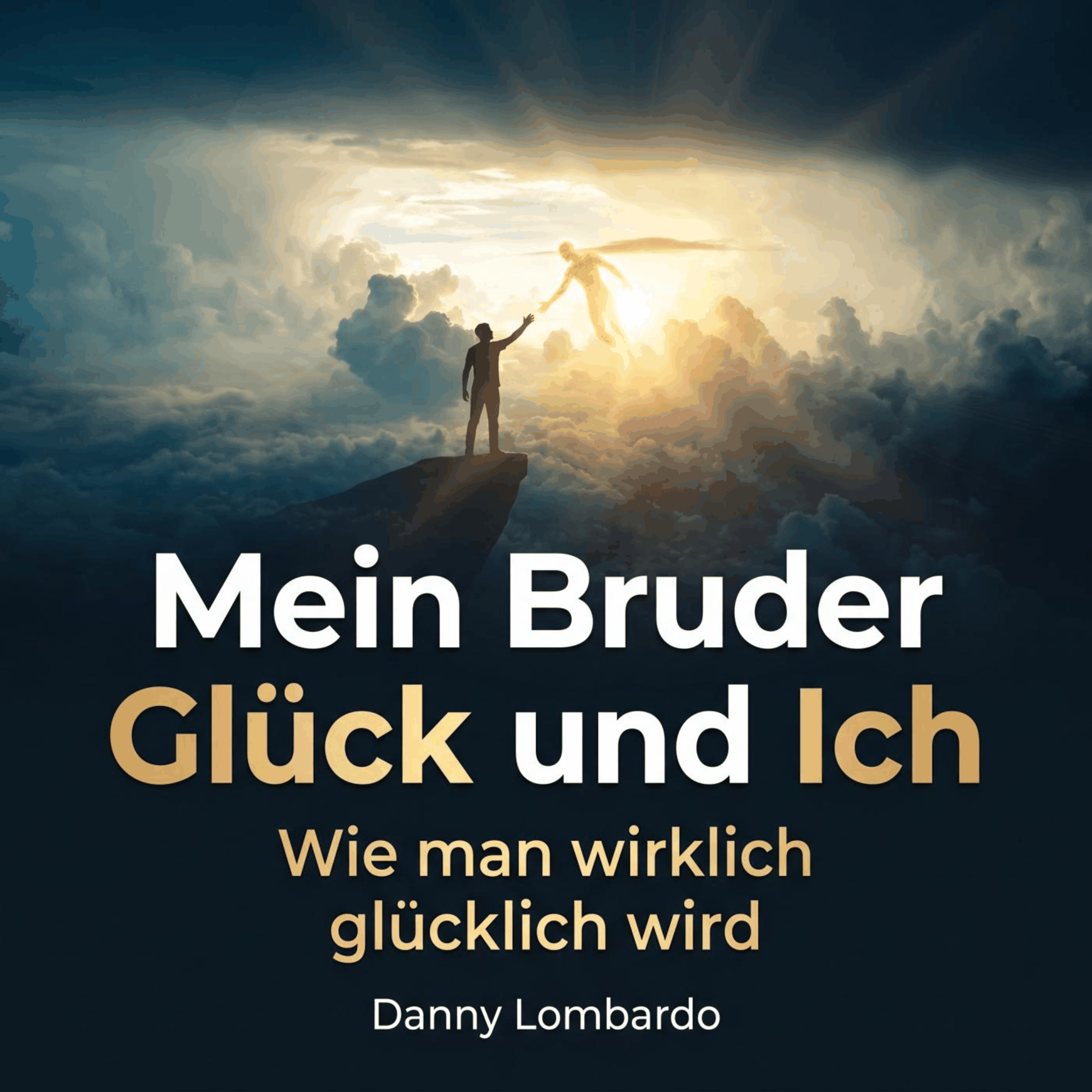 Mein Bruder Glück und Ich