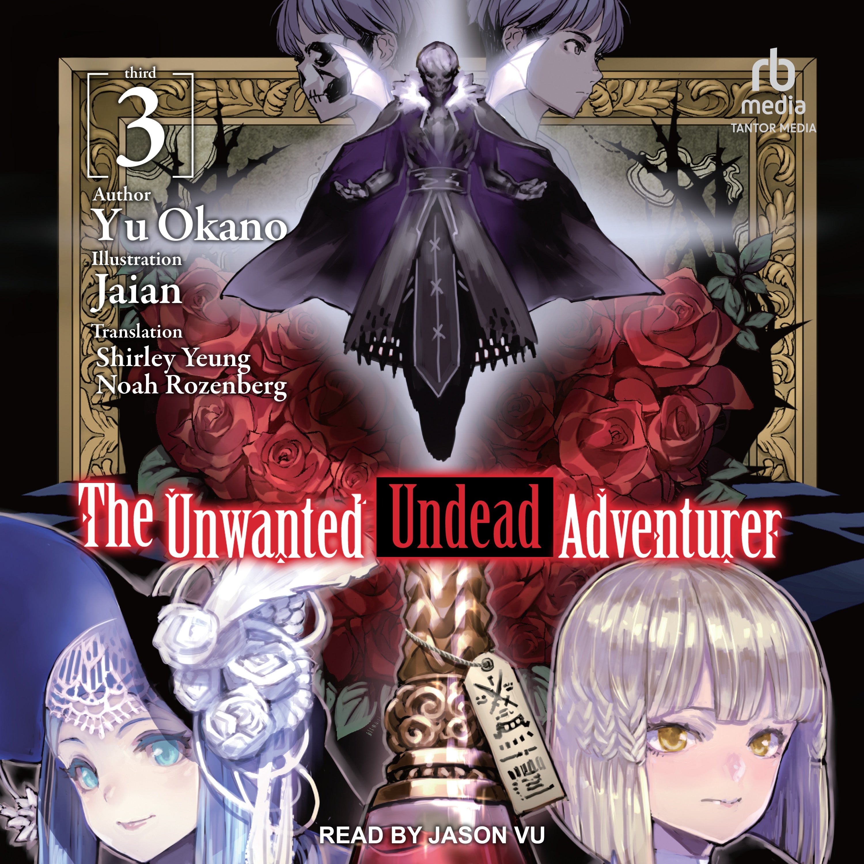 The Unwanted Undead Adventurer