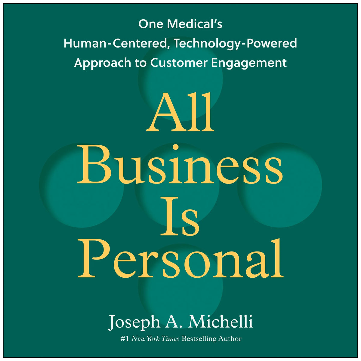 All Business Is Personal