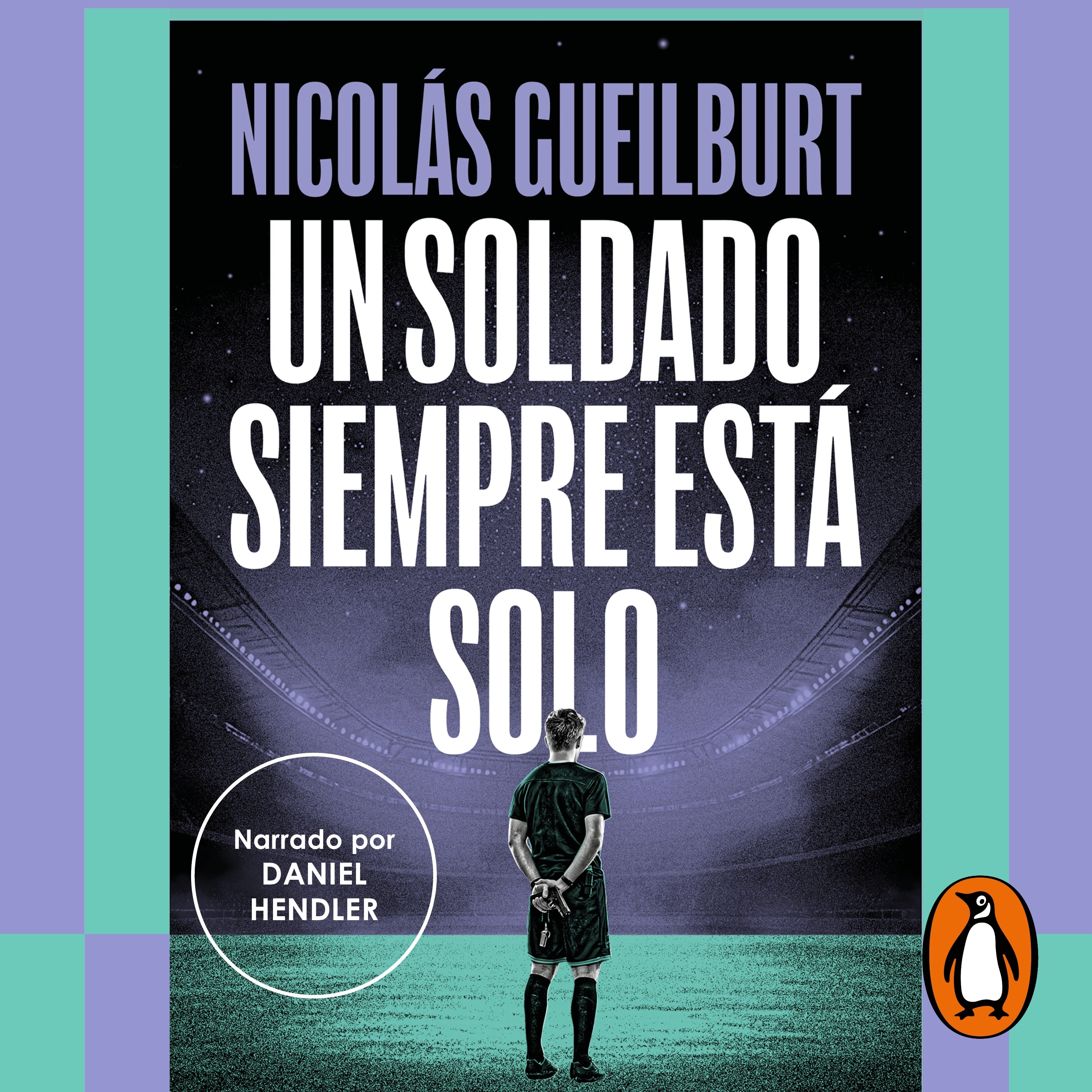 Un soldado siempre está solo