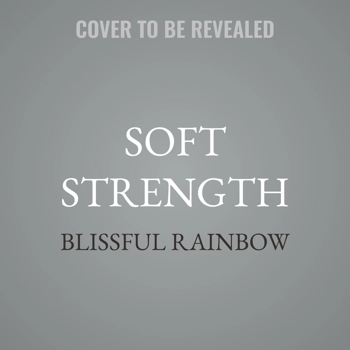 Soft Strength