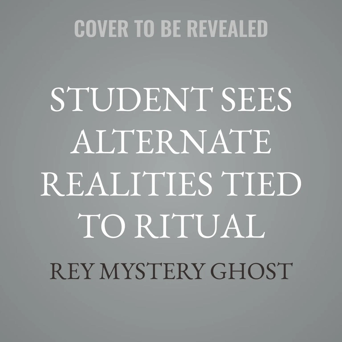Student Sees Alternate Realities Tied To Ritual