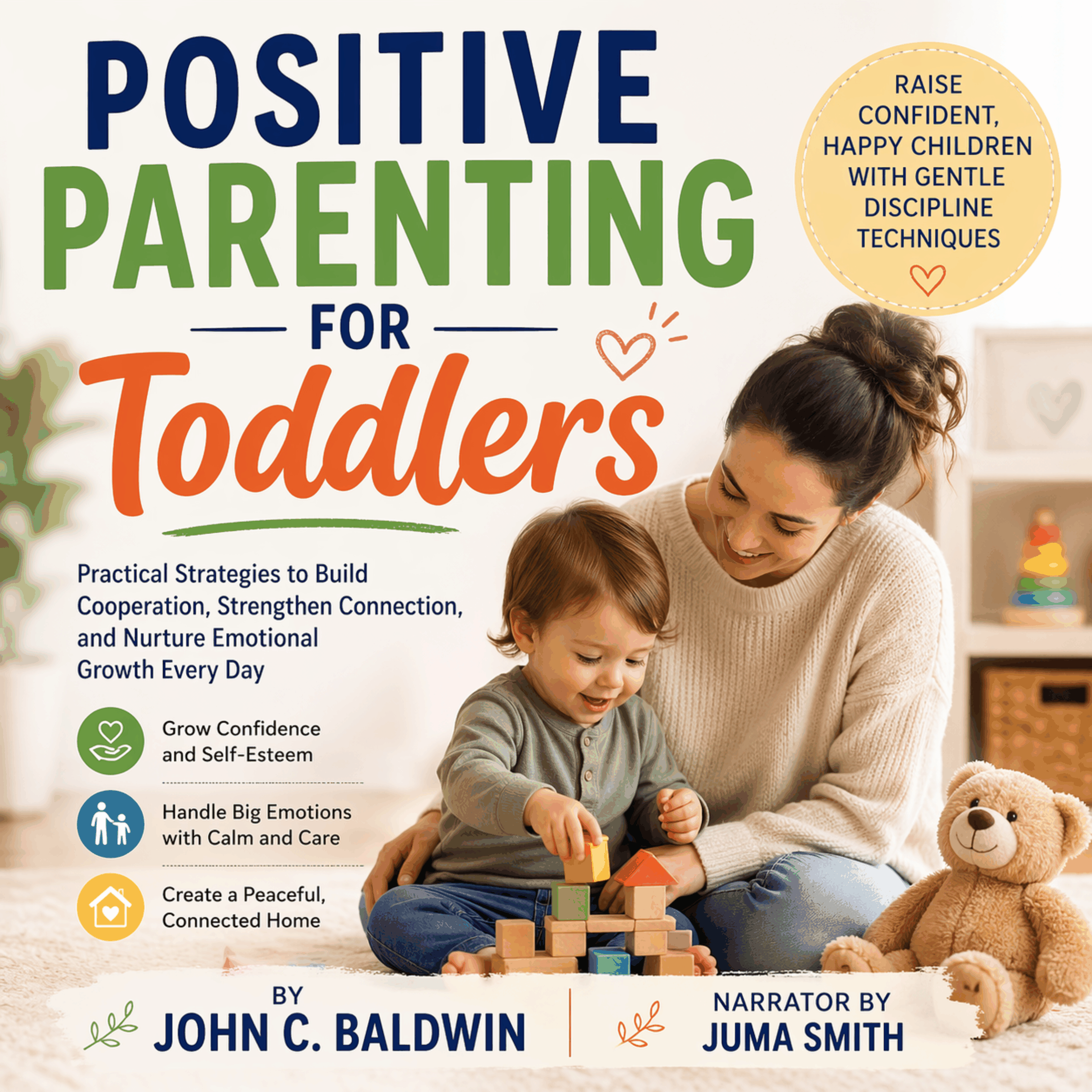 Positive Parenting for Toddlers