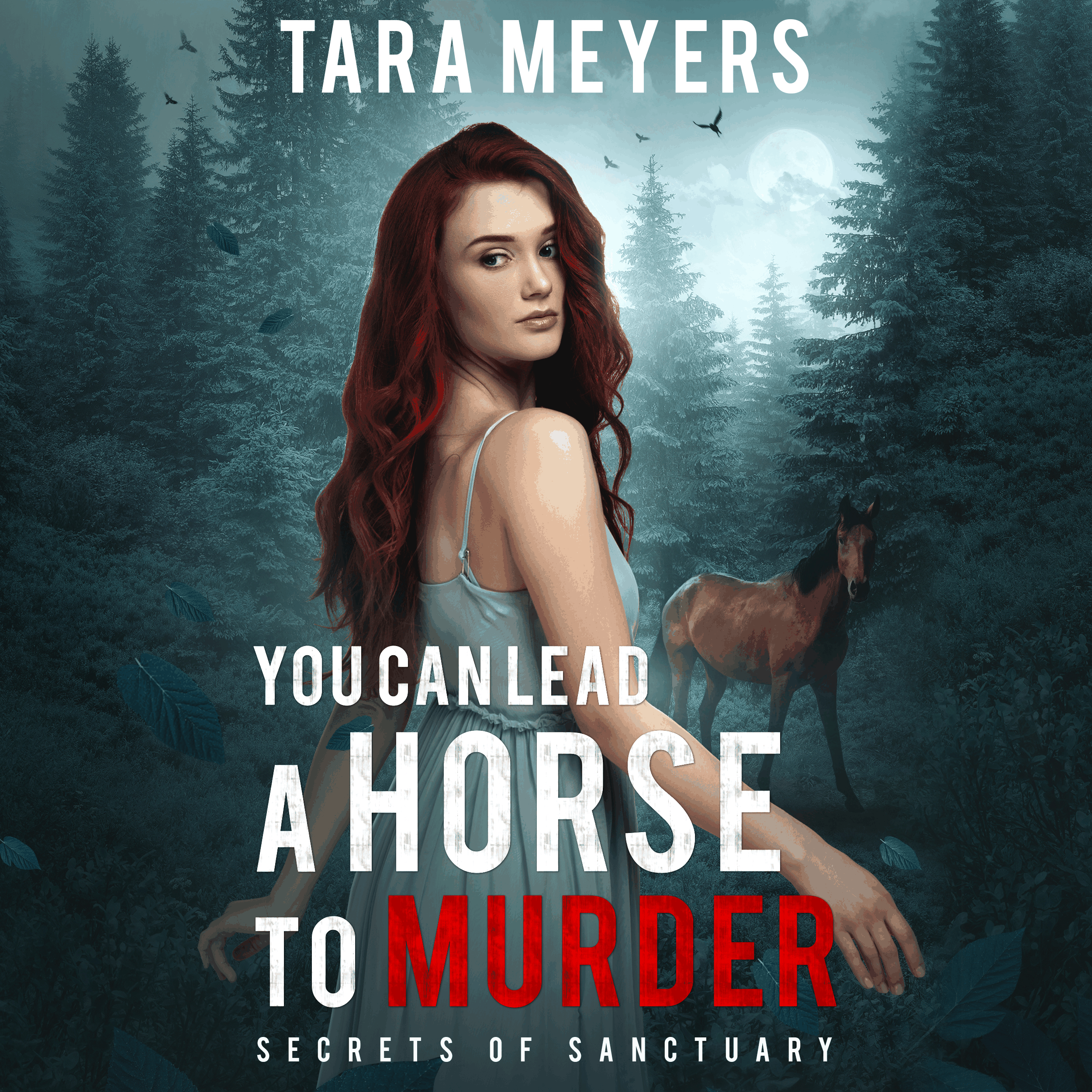 You Can Lead a Horse to Murder