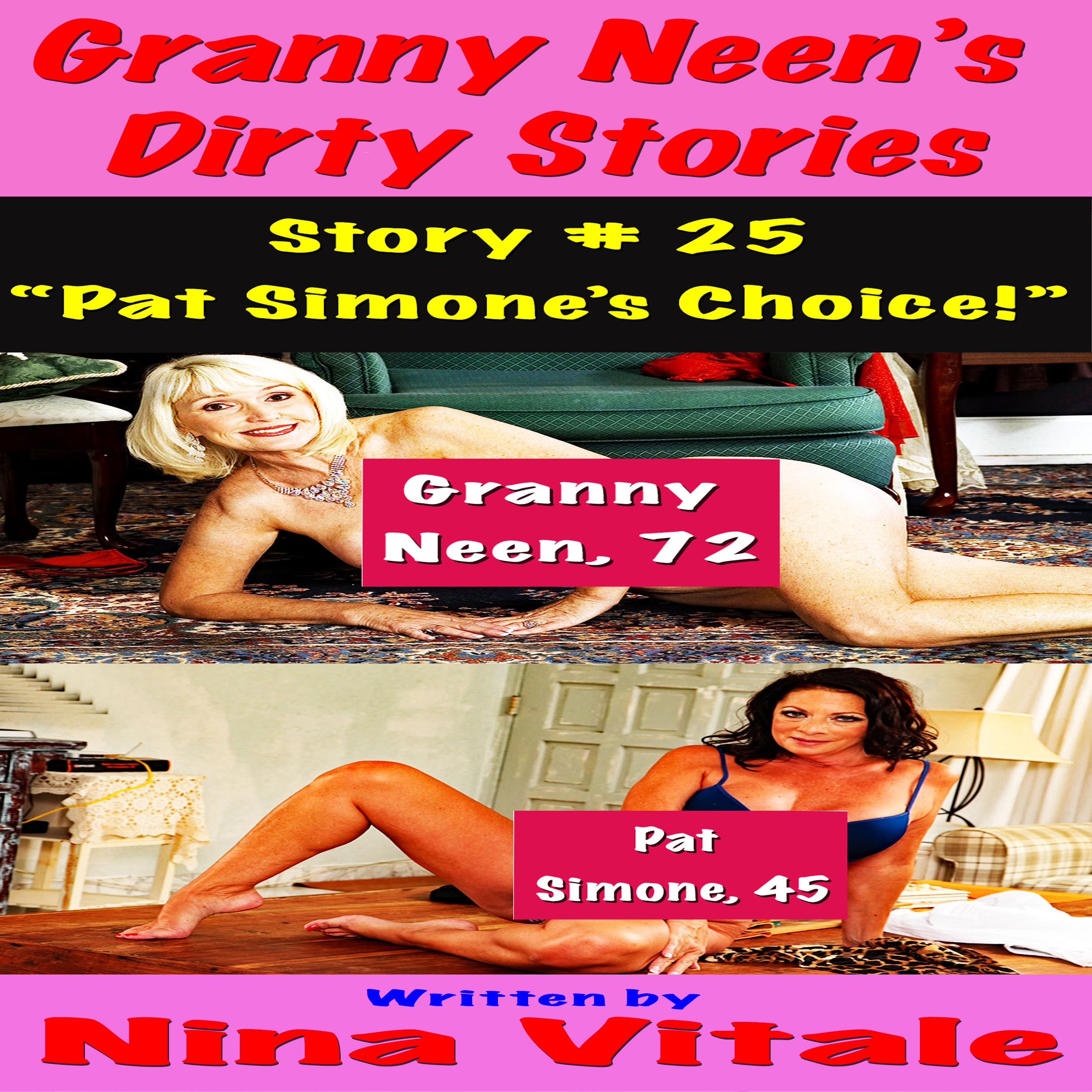 Granny Neen's Dirty Stories Story # 25