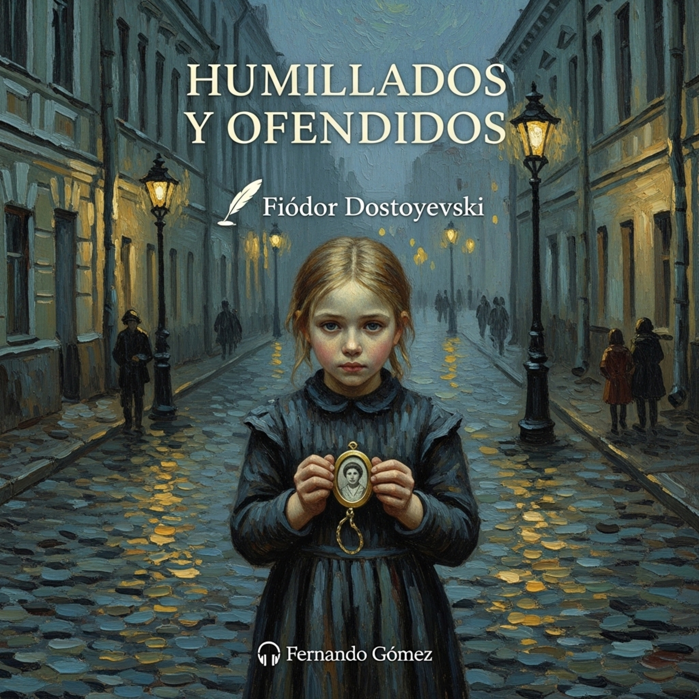 Humillados y ofendidos