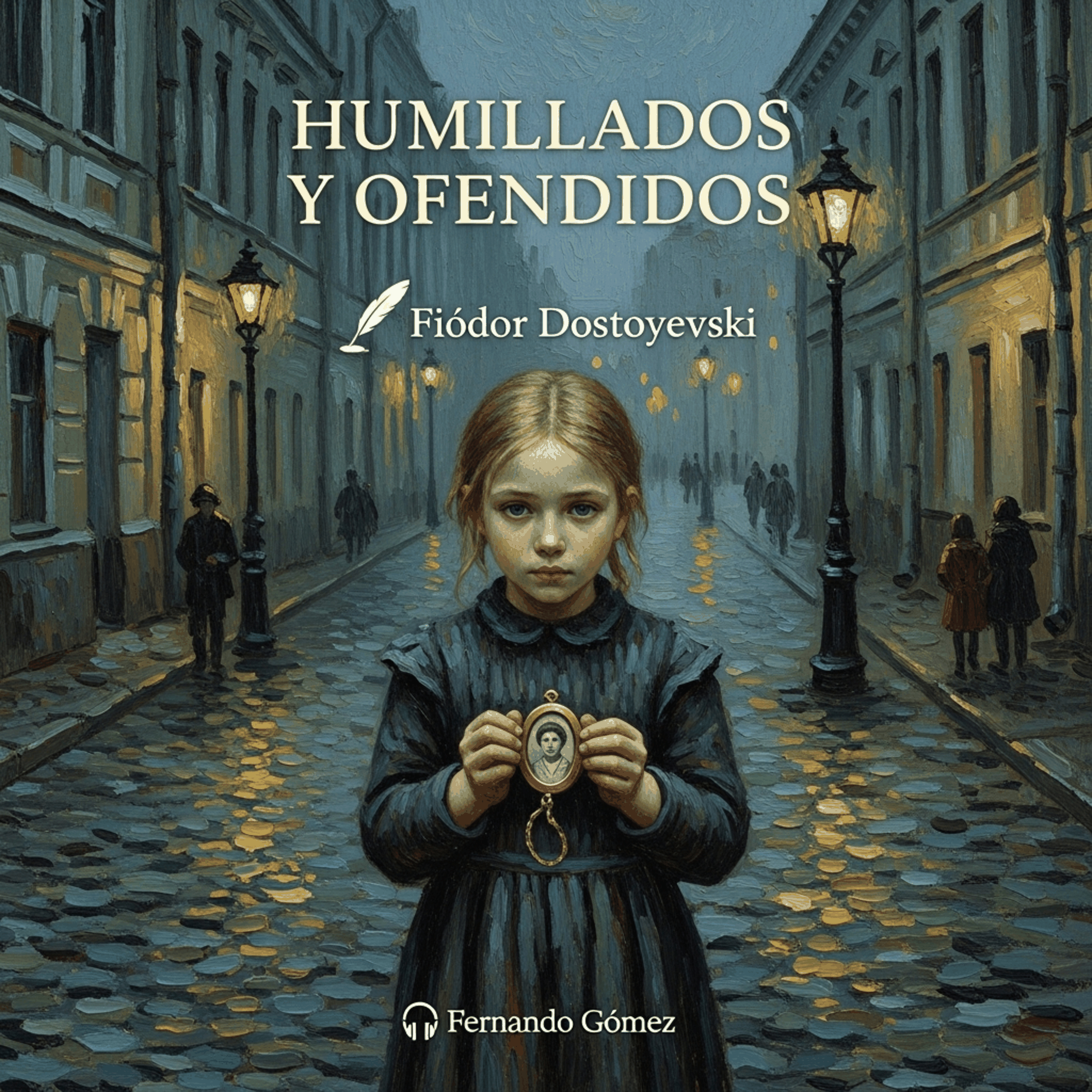 Humillados y ofendidos