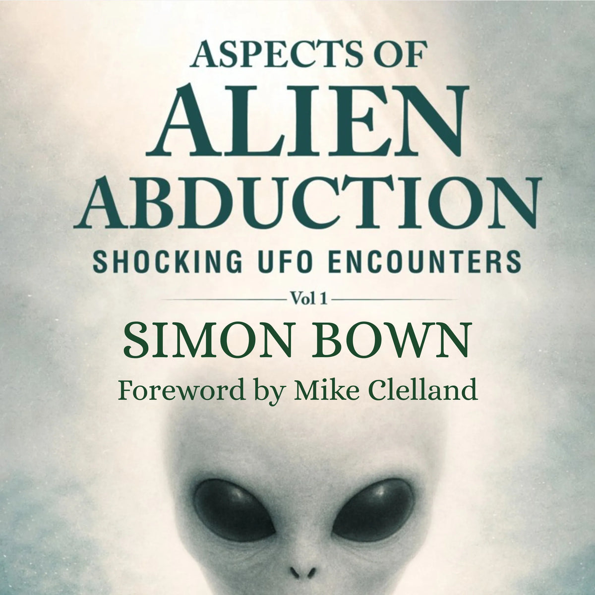 Aspects of Alien Abduction