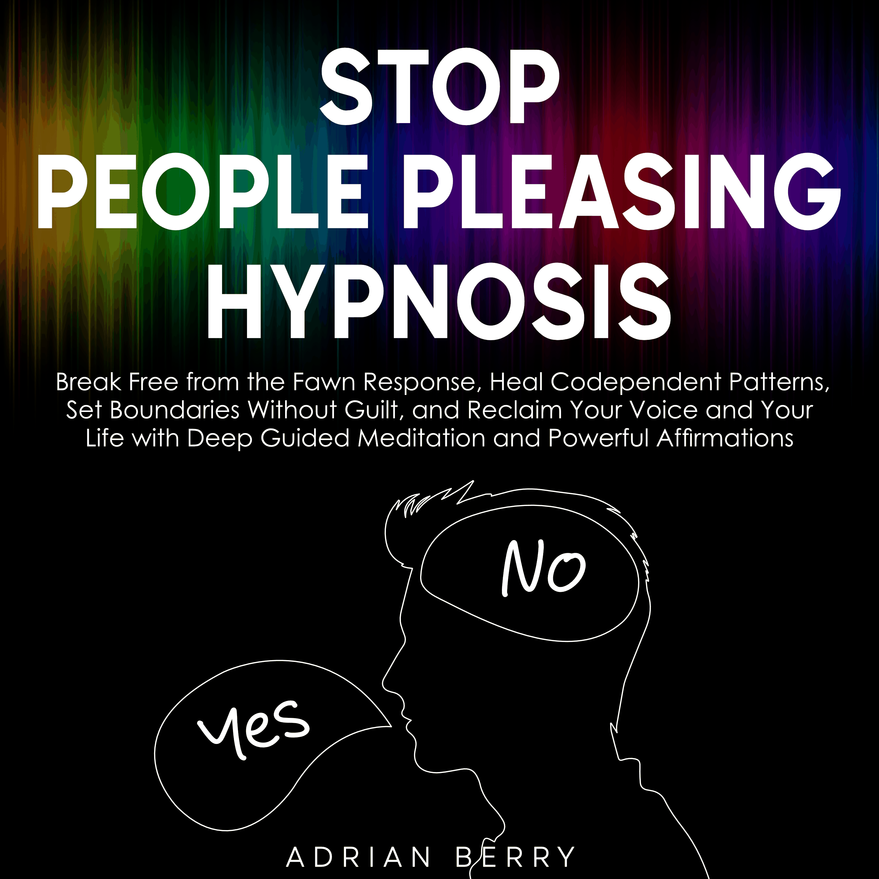 Stop People Pleasing Hypnosis